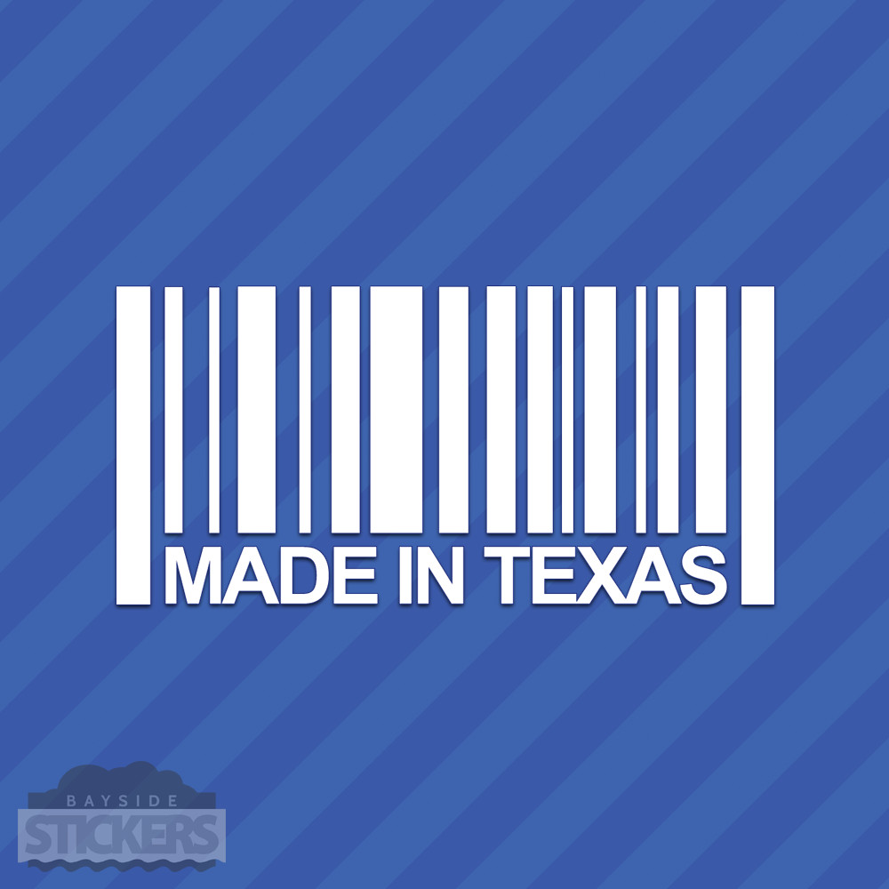 Made In Texas Barcode Vinyl Decal Sticker