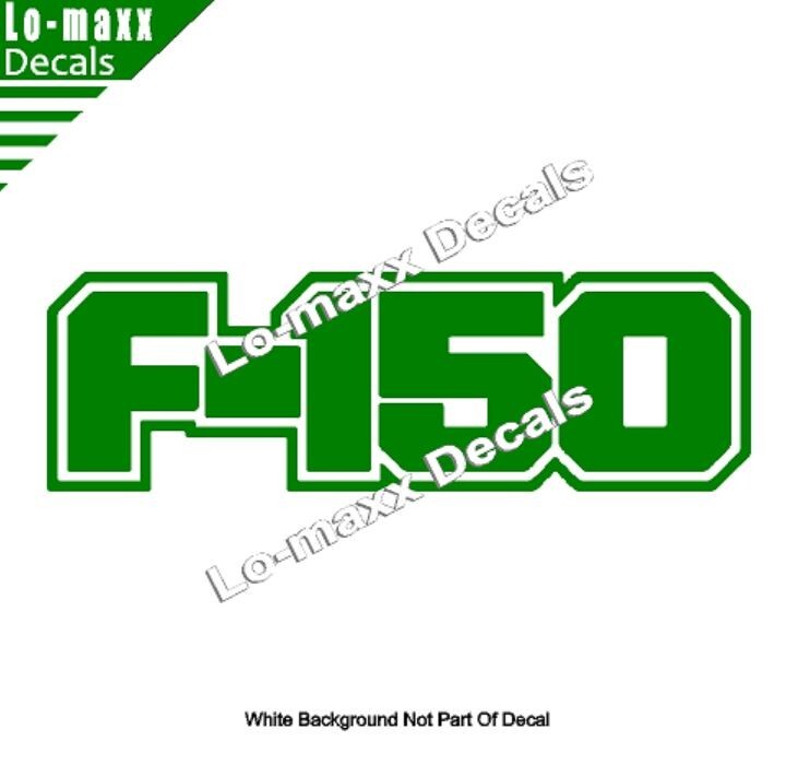 Ford F-150 Custom Lettering Graphics High Performance Die Cut Vinyl Decal