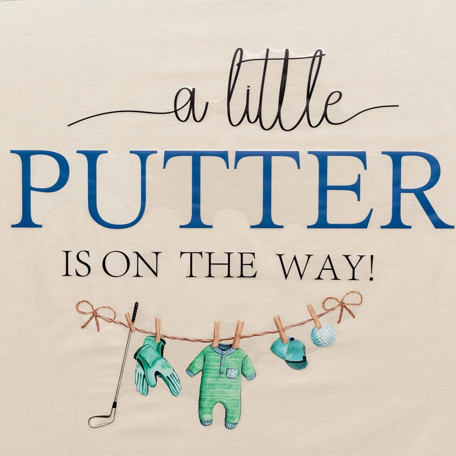 a Little Putter Is on the Way Decal – Sport and Golf Theme Baby Shower Sign Wall