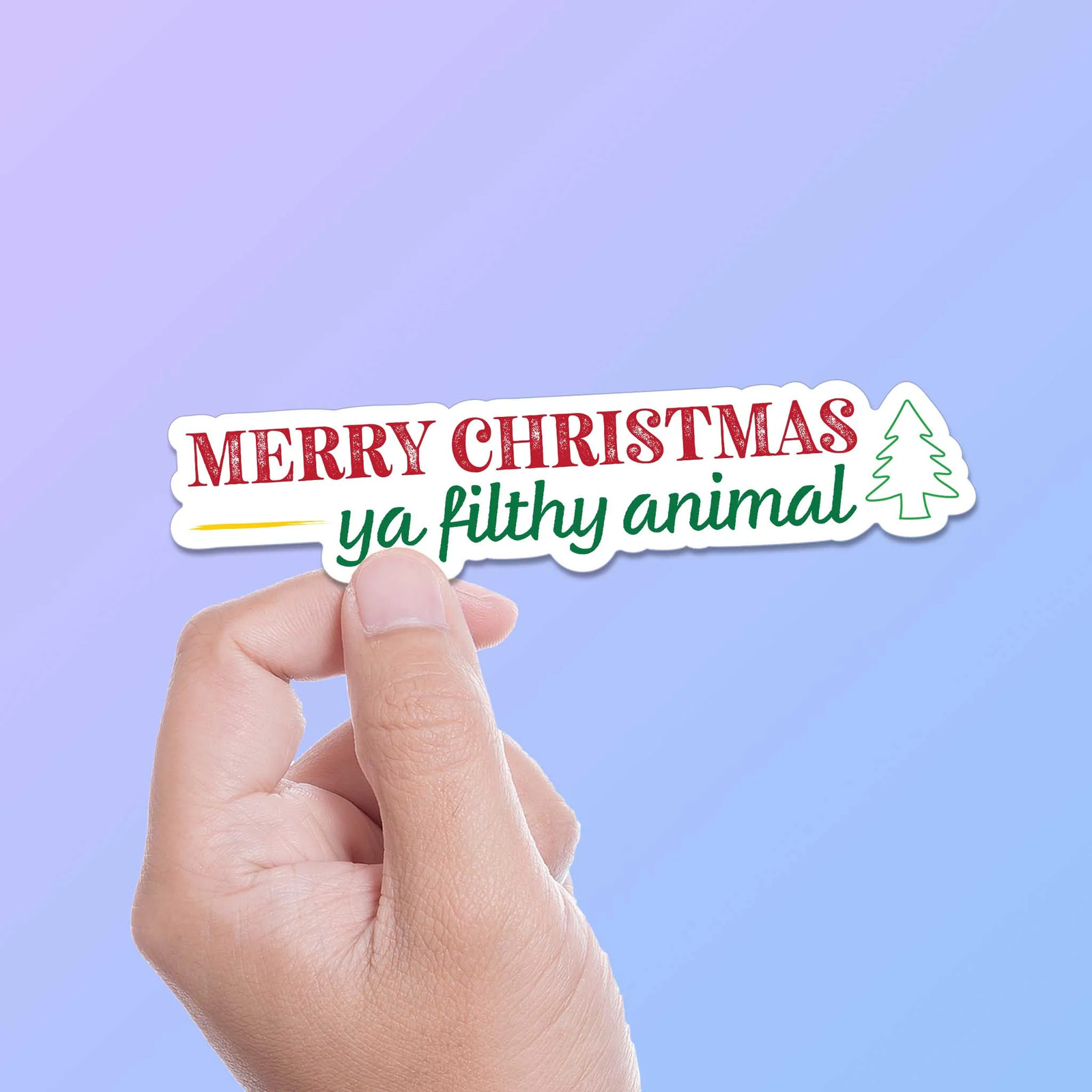 Merry Christmas Ya Filthy Animal Holiday Movie Quote Sticker