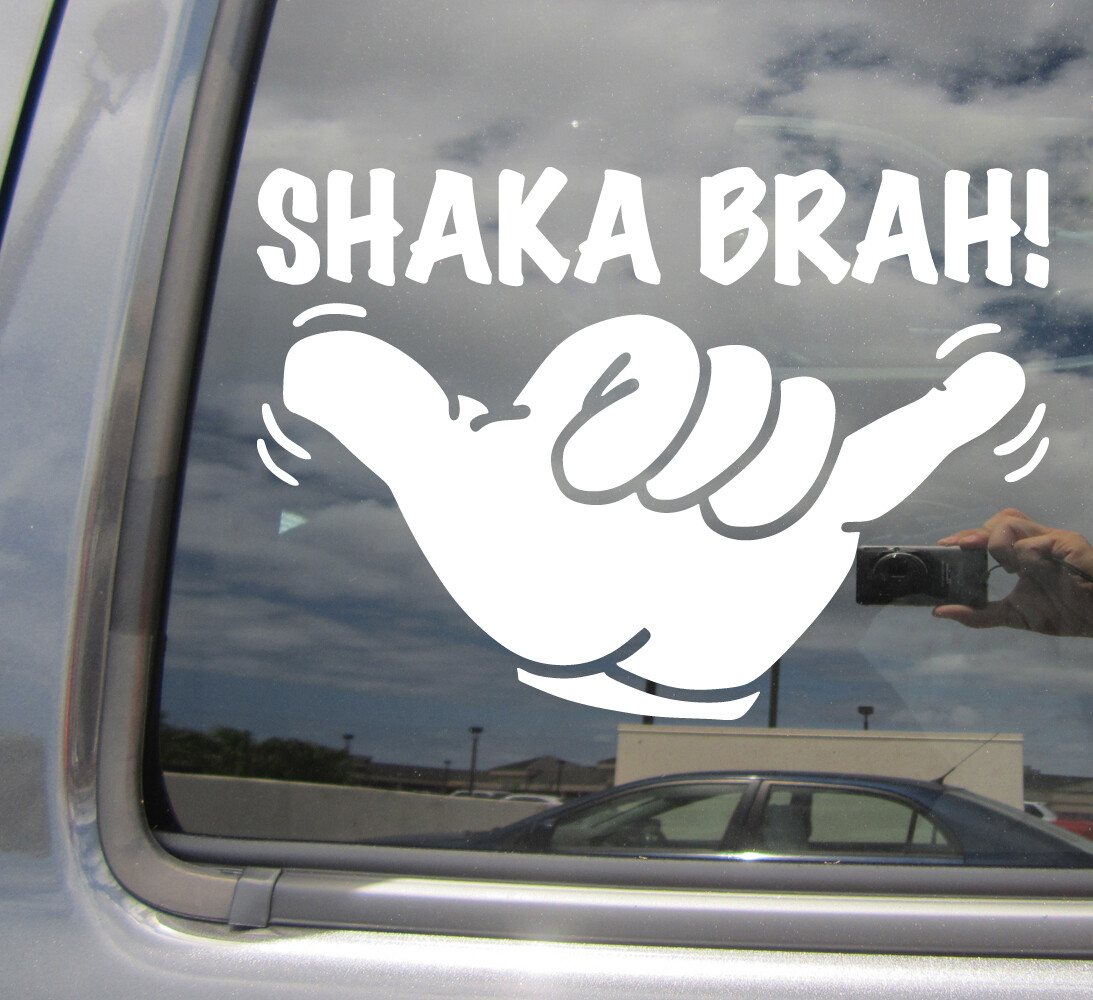 Shaka Brah – Hawaii Aloha Surf Laptop Car Bumper Vinyl Decal Sticker 05032