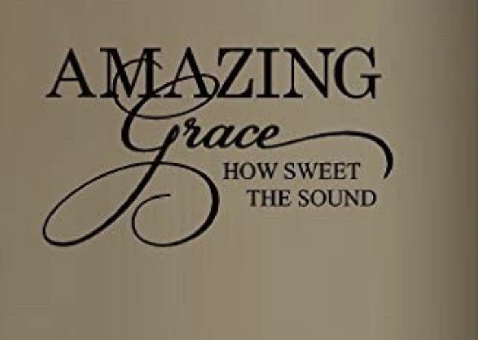 Amazing Grace How Sweet The Sound Vinyl Home Decor Decal, Oracle 651 Vinyl