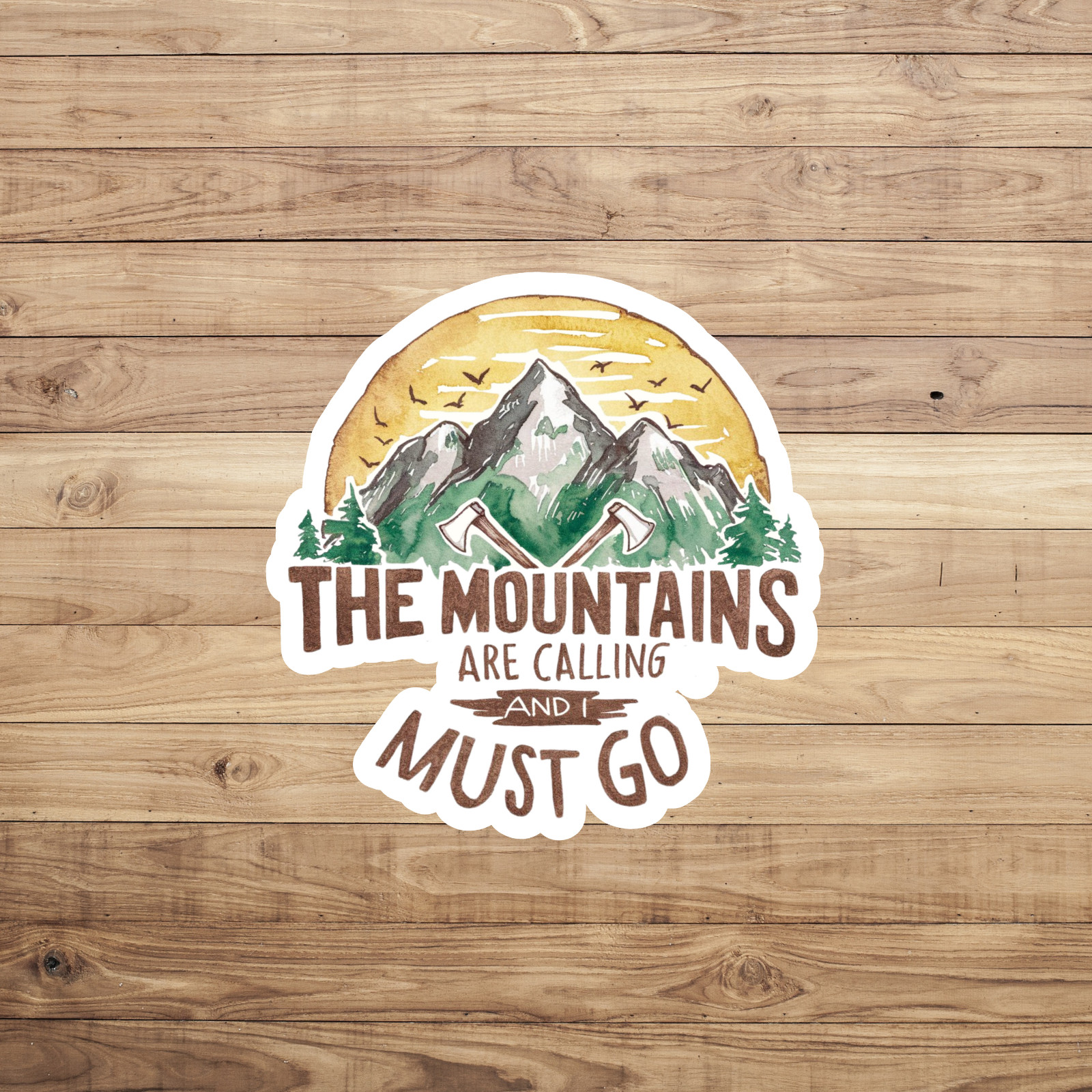 Nature sticker vinyl decal the mountains are calling and I must go hiking