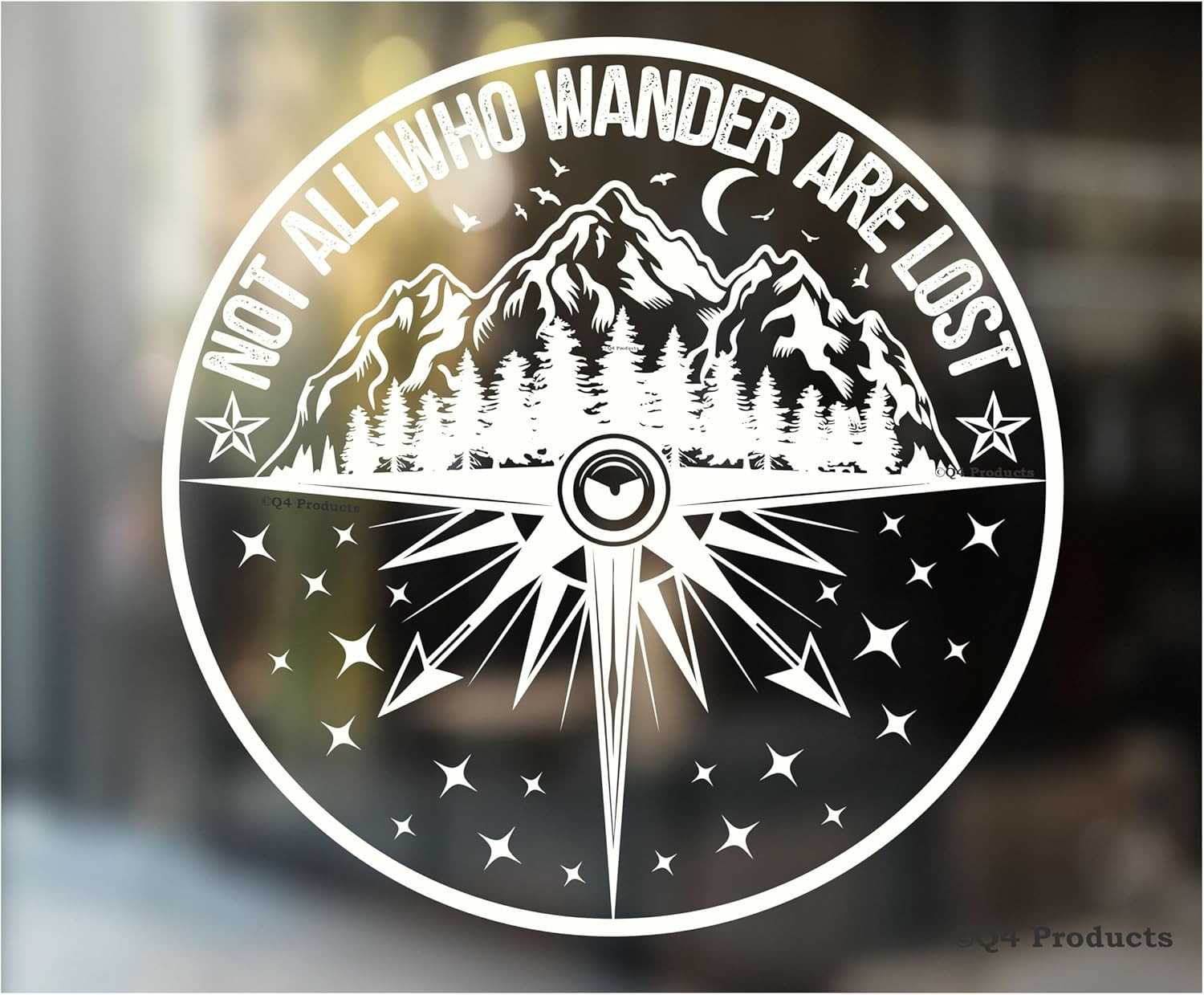 Not All Who Wander Are Lost Compass Sticker Decal [Made in the USA – 5.5"X5.5"]