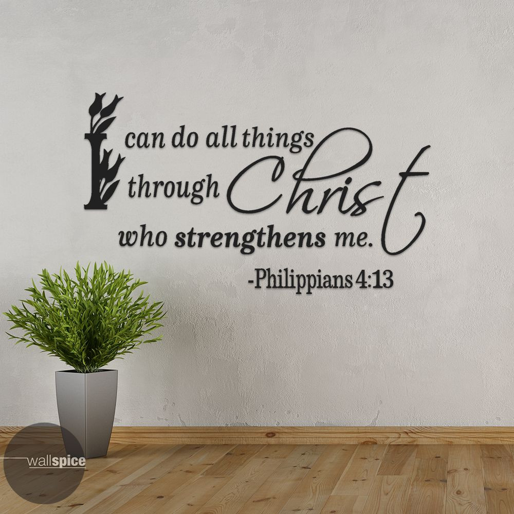 Philippians 4:13 I Can Do All Things Through Christ Vinyl Wall Decal Sticker