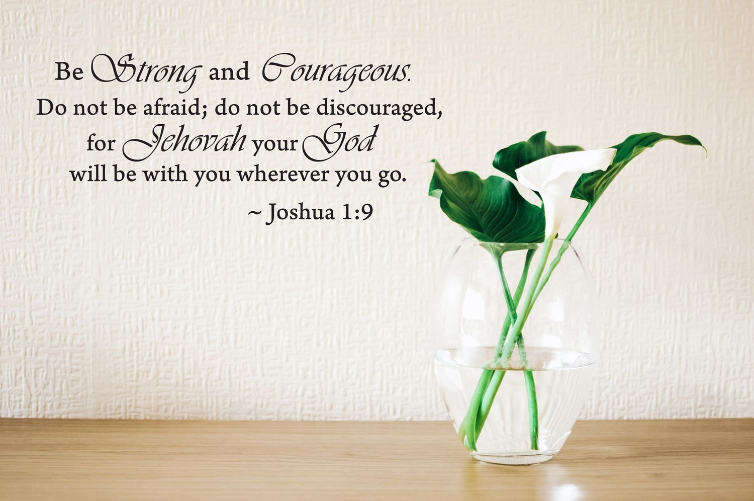 Be Strong and Courageous Joshua 1:9 Religious Wall Quotes Arts Bible Verse Vinyl