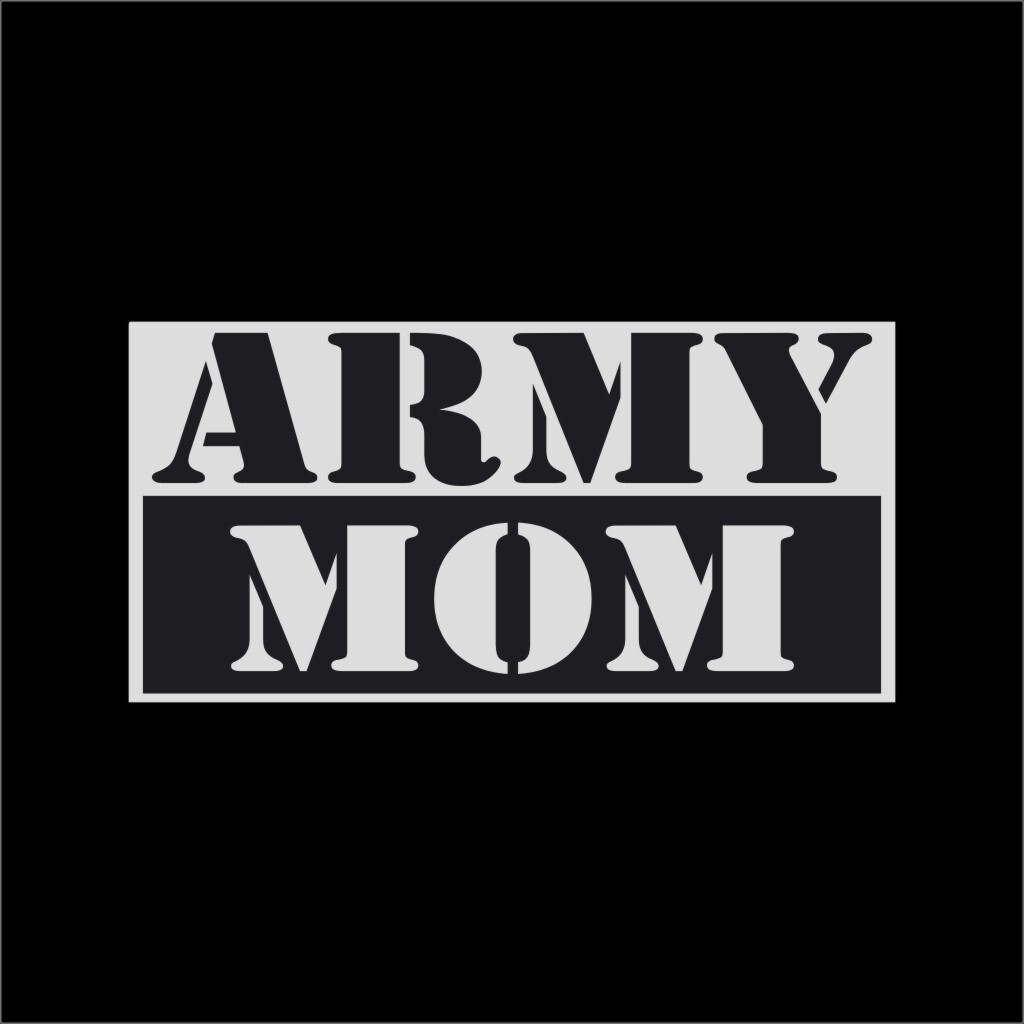 US Army Mom Military 1 Color Window Wall Vinyl Decal Sticker