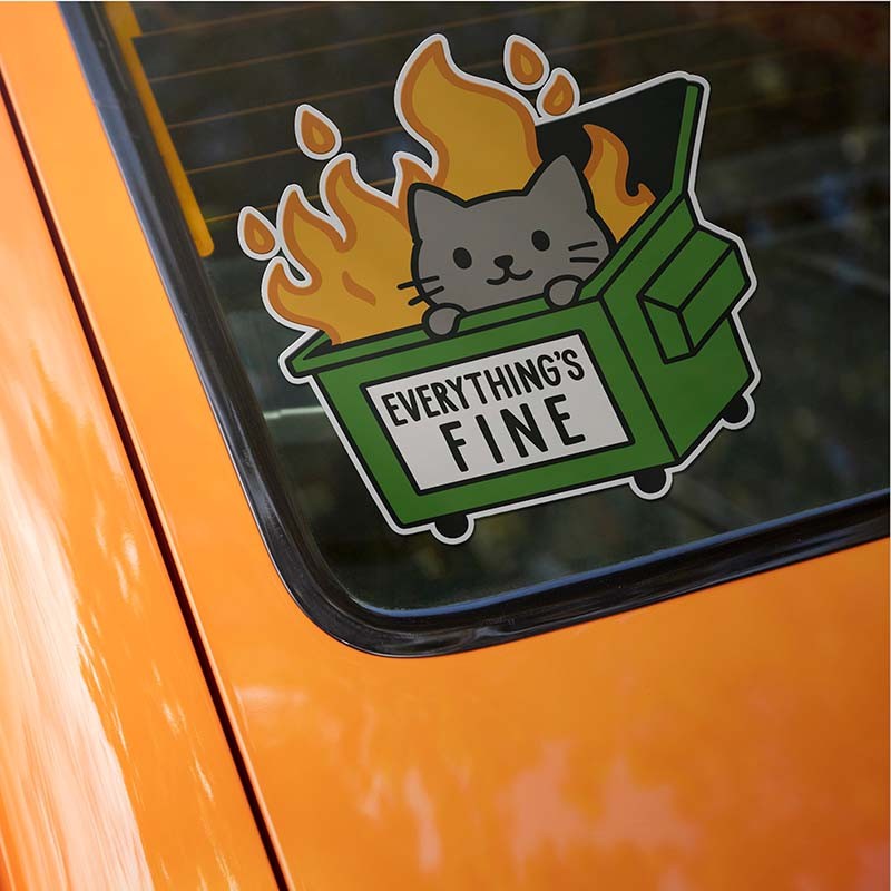 Everything’s Fine Dumpster Cat Vinyl Decal Sticker – Funny Fire Cat Trash Meme