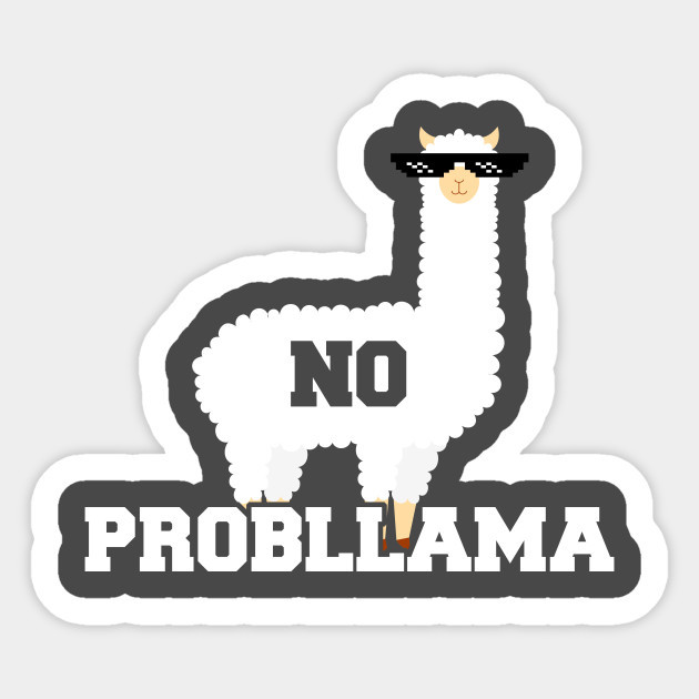 No Problamma Llama Funny Cool Vinyl Wall Decal Room Decor Sticker Animal Quote