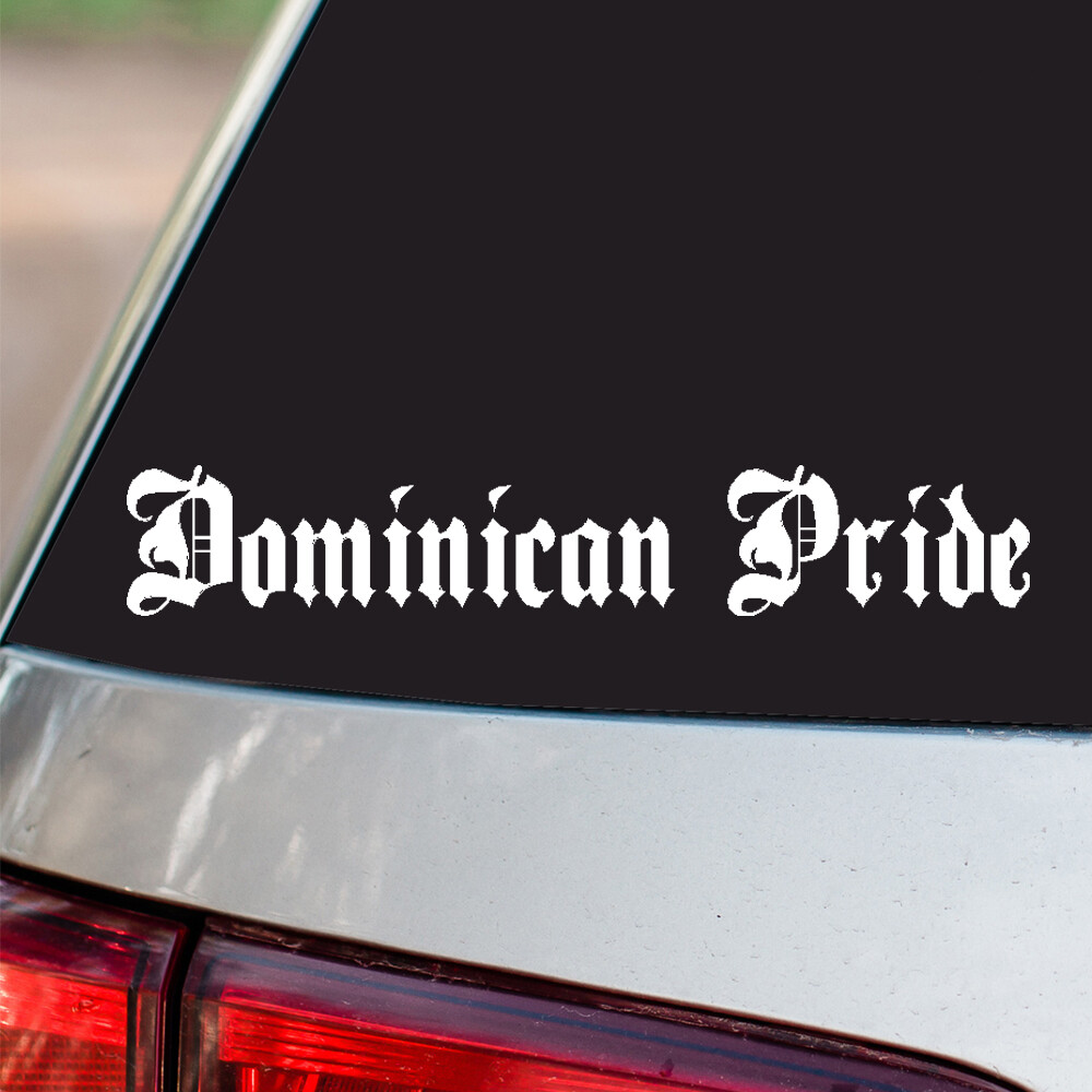 Dominican Pride Vinyl Sticker Country Pride all sizes chrome and regular colors