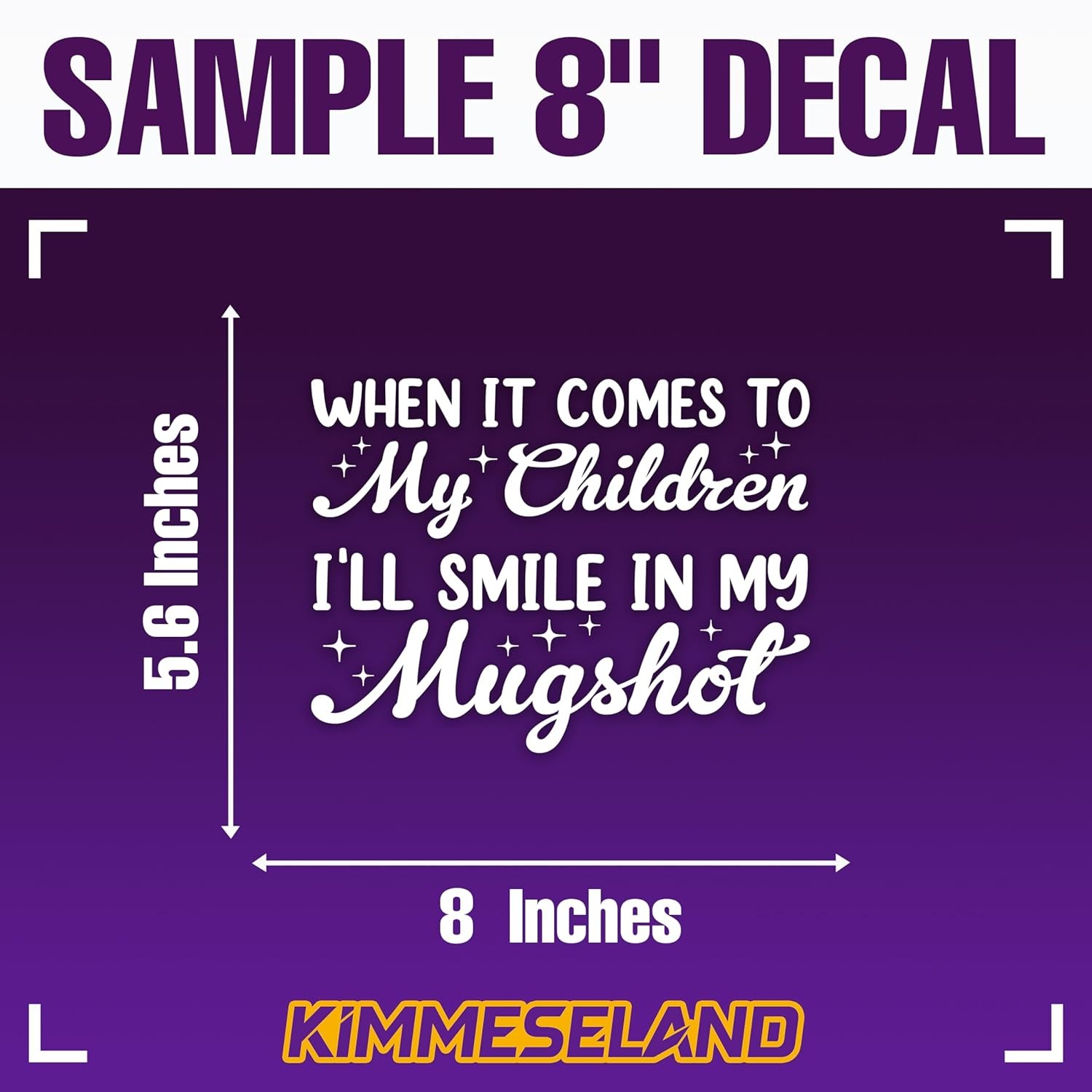 Funny Sarcastic Car Decal Smile in My Mugshot Car Sticker for Parents Quote