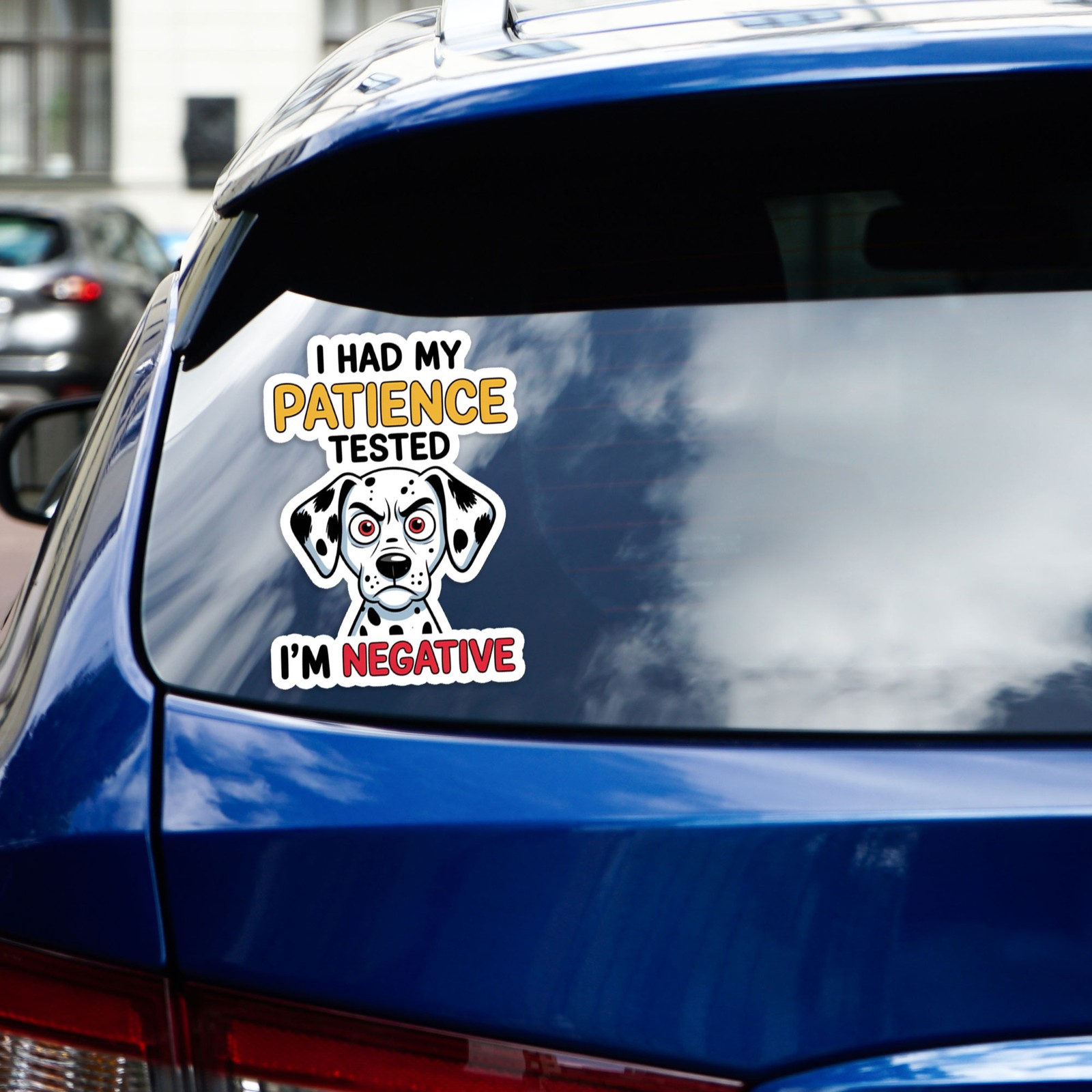 Patience Tested Negative – Vinyl Decal Sticker – Car Window Laptop – #1721