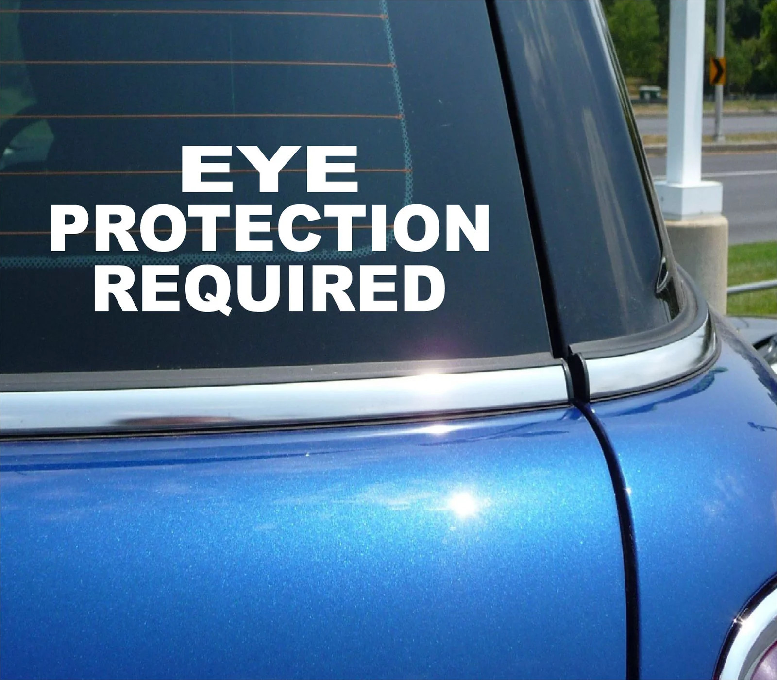 EYE PROTECTION REQUIRED STICKER DECAL INDUSTRIAL TOOL EQUIPMENT INJURY SHOP