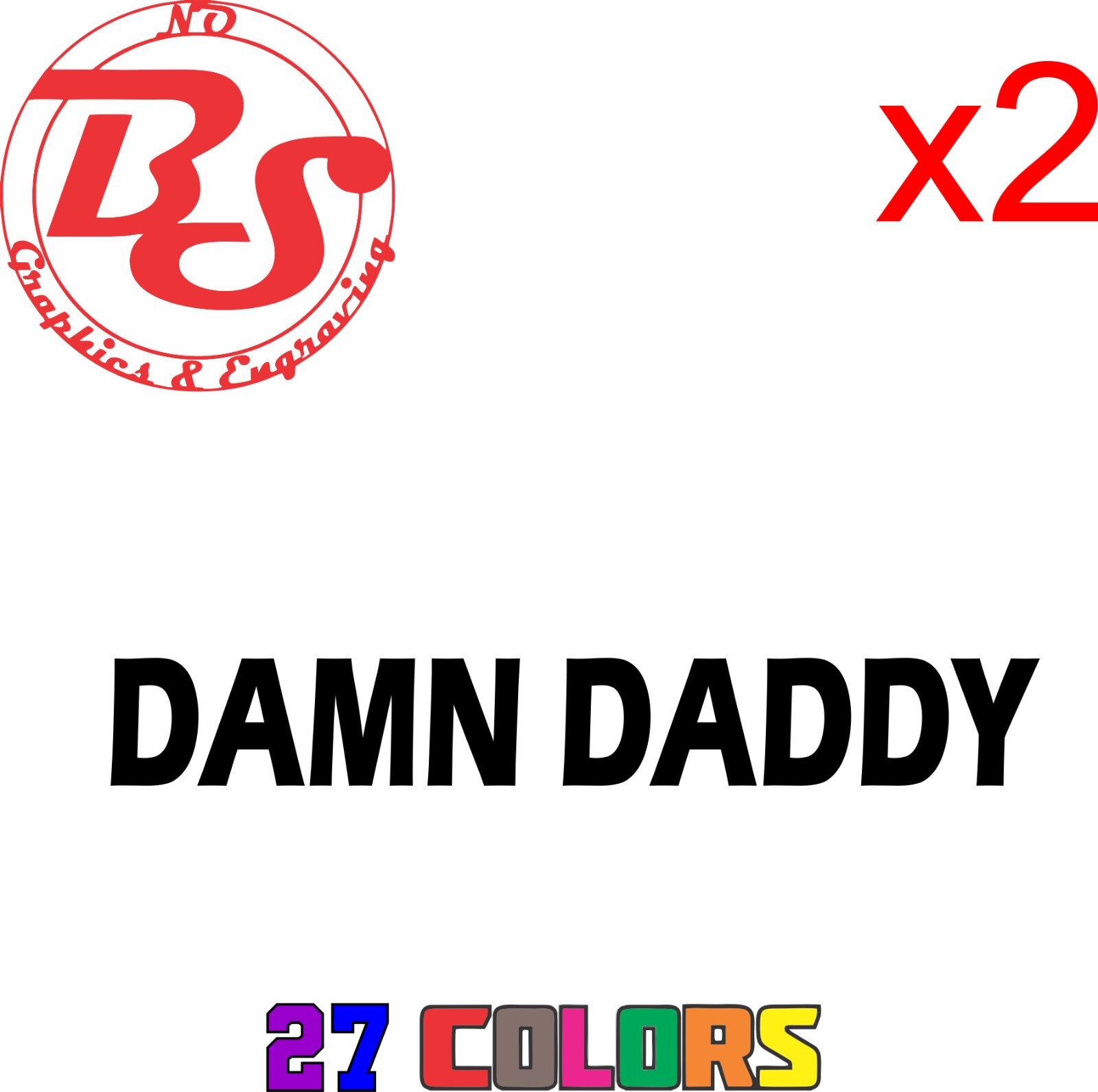 6" Daddy's Girl Money Decal Offensive Funny Rude Humor Adult Joke JDM Meme noBS