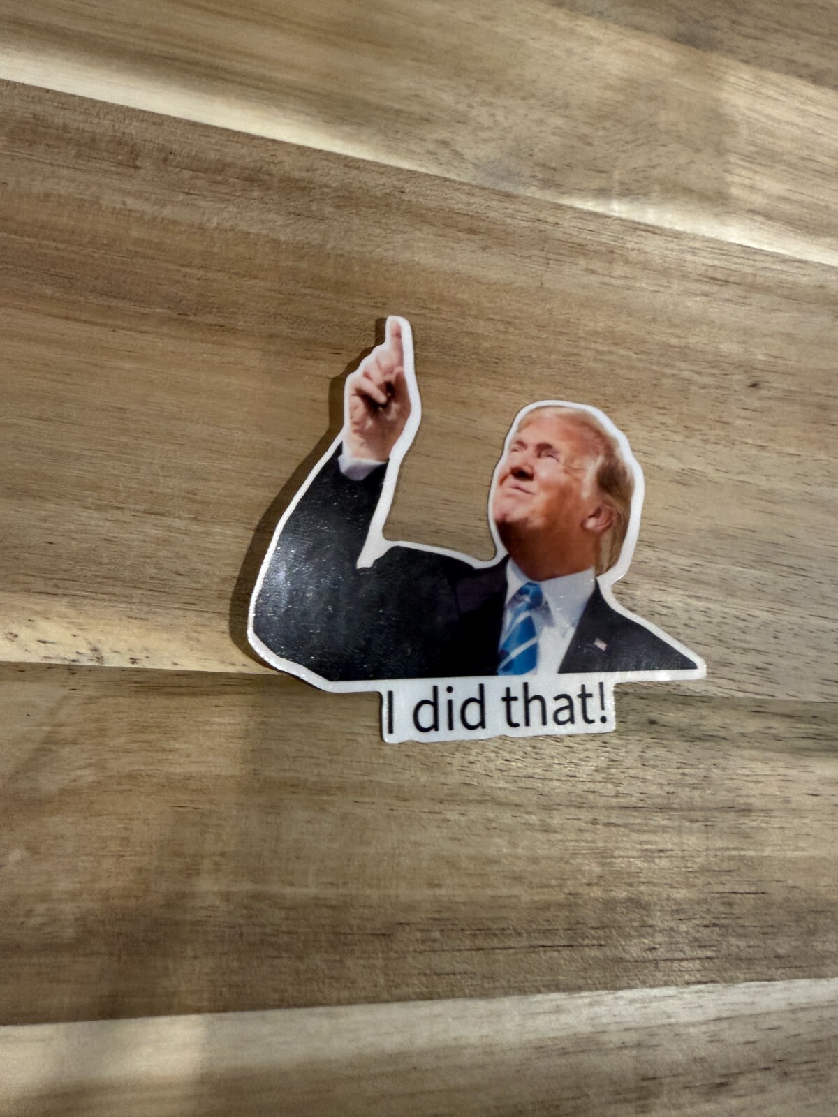 Donald trump tariff Meme I did that 3inch Die Cut Weatherproof 3 pc Set