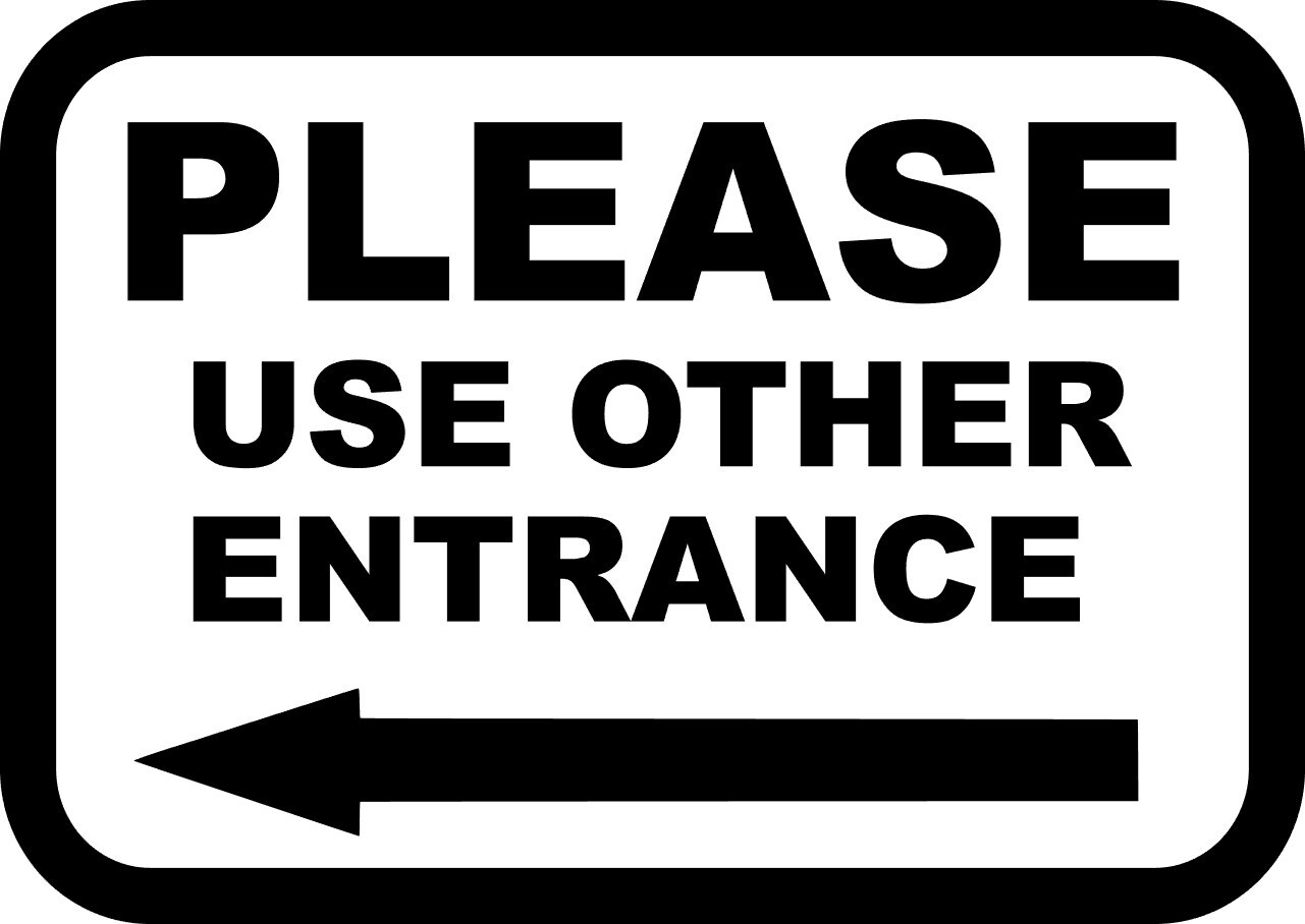 Please Use Other Entrance direction arrow SIGN BUSINESS VINYL DECAL STICKER