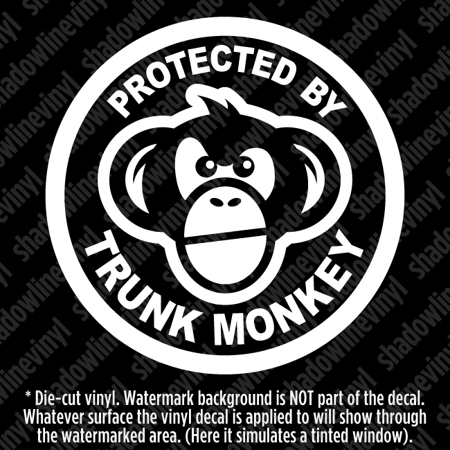PROTECTED BY TRUNK MONKEY Vinyl Decal Sticker Button Funny Meme Chimpanzee JDM