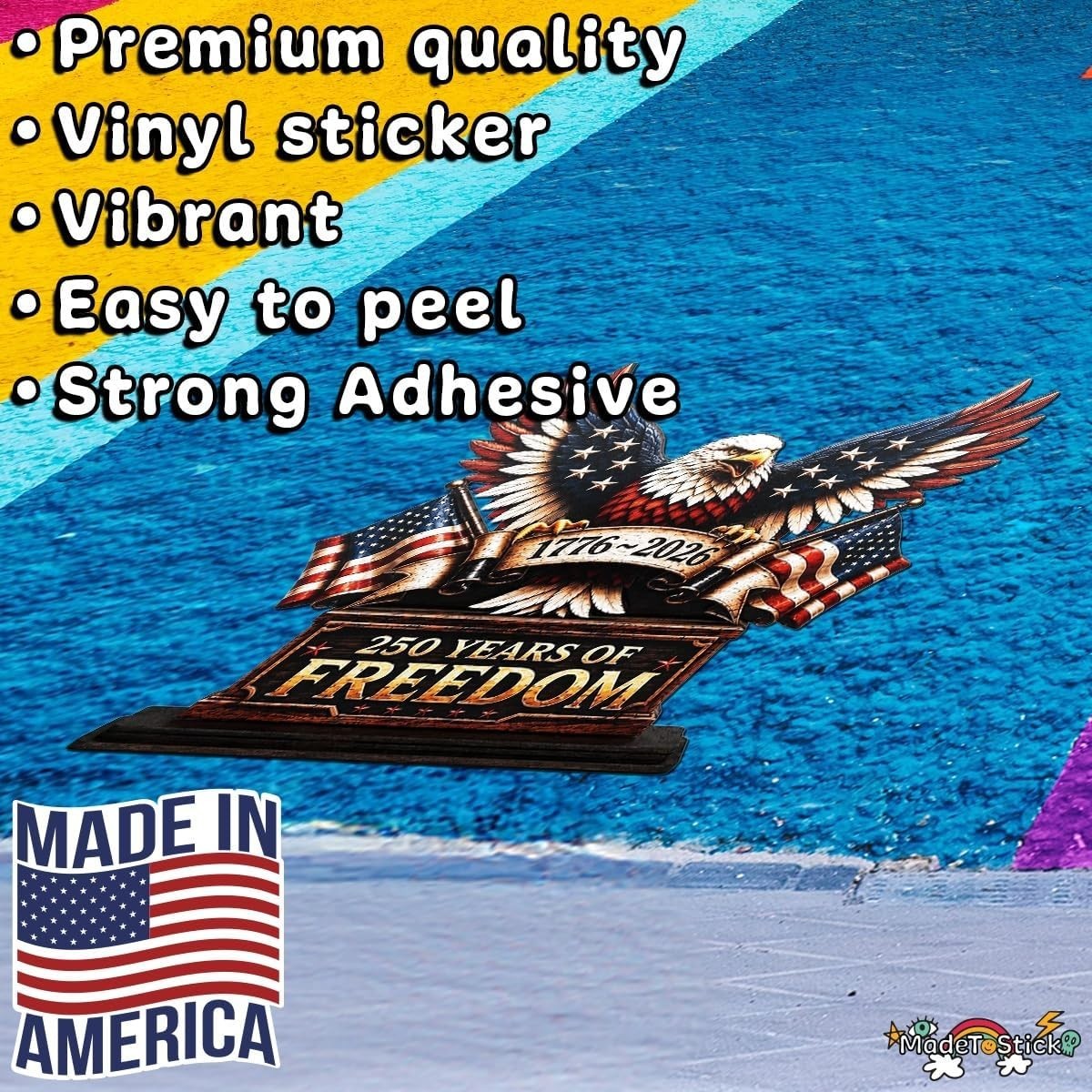 250 Years of Freedom American Eagle 1776-2026 Patriotic Sticker 6.5"x5.5"
