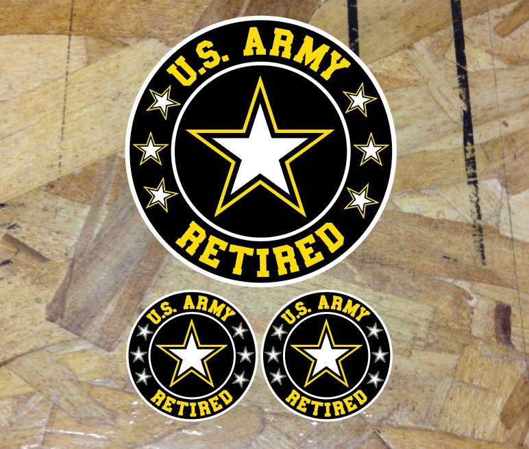 US ARMY Retired Circles Sticker Decals Badge Tool Box Mug Car Truck Choose size