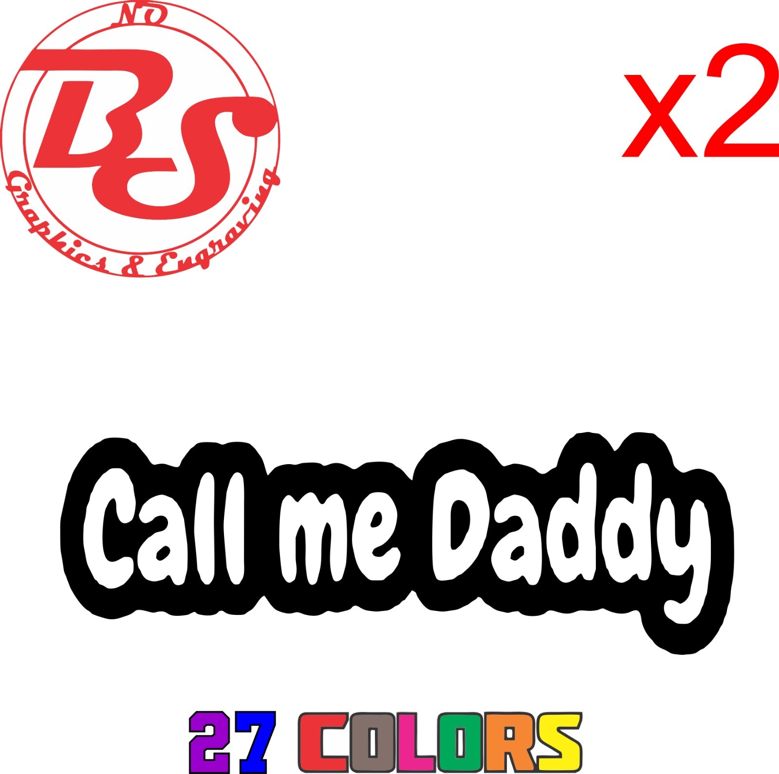 6" Yes Daddy Decal Offensive Funny Rude Humor Adult Booty Joke JDM Meme noBS