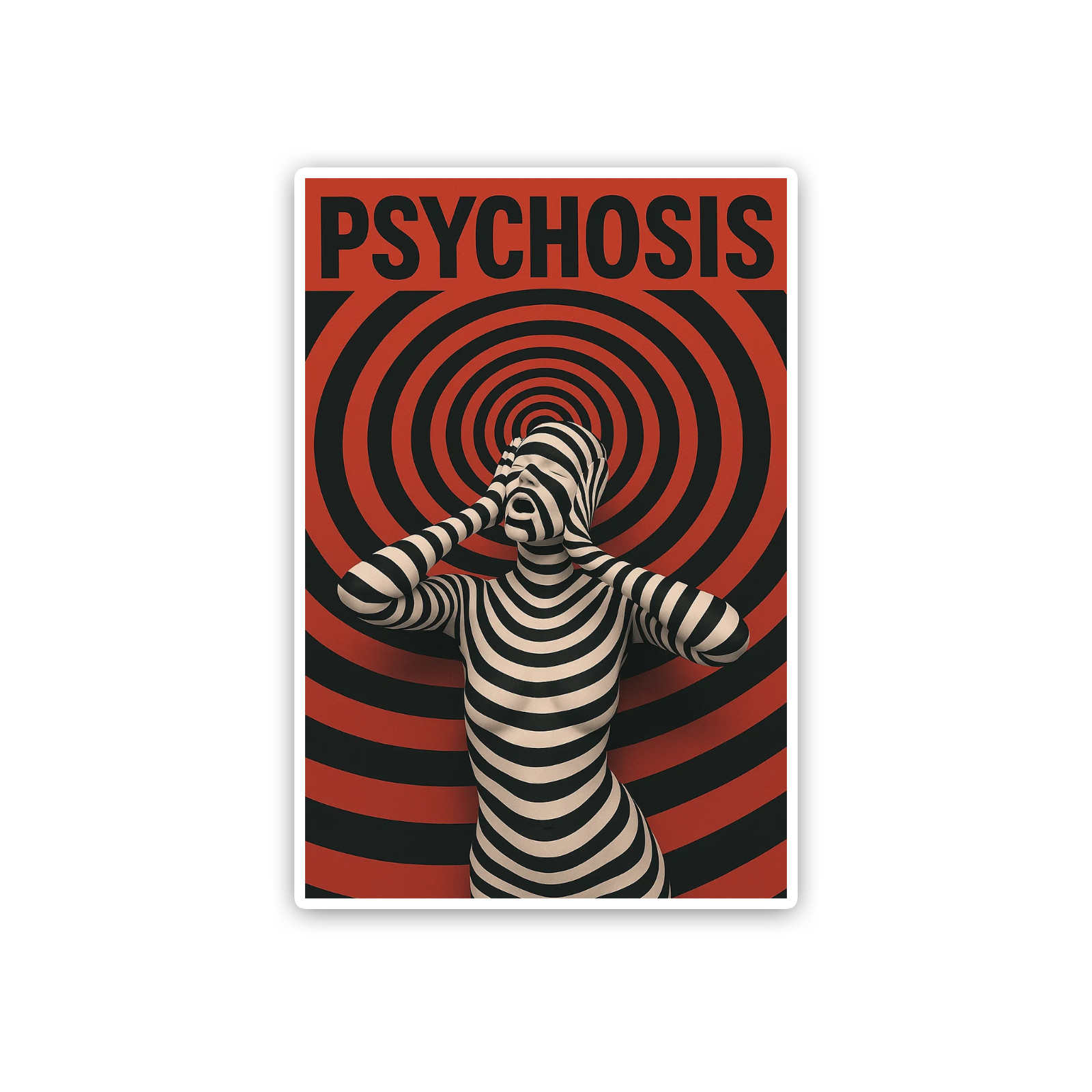 Psychosis Sticker 4 inch Vinyl Decal Original Artwork