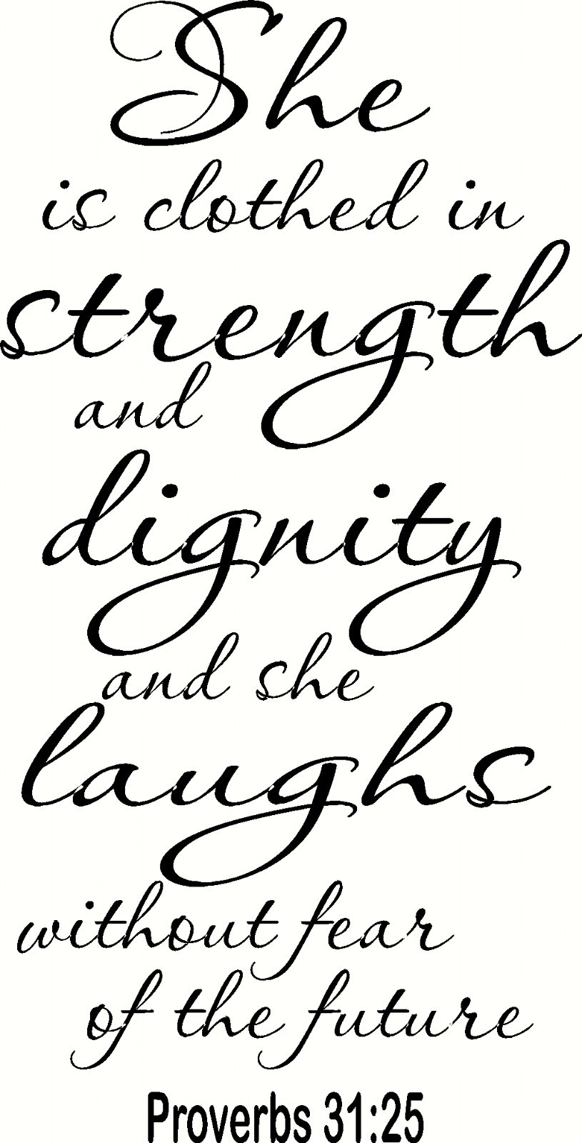 Proverbs 31:25 V4 11×22 Bible Verse Vinyl Decals for Girls by Scripture Wall Art