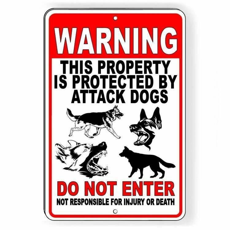 Warning Property Protected By Attack Dogs Do Not Enter Security Sign / Decal
