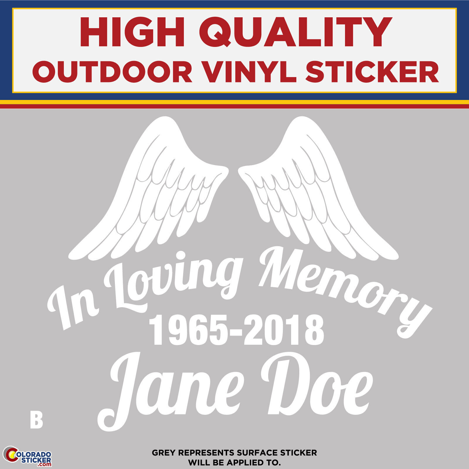 In Loving Memory – B, High Quality Die Cut Vinyl Sticker Decals