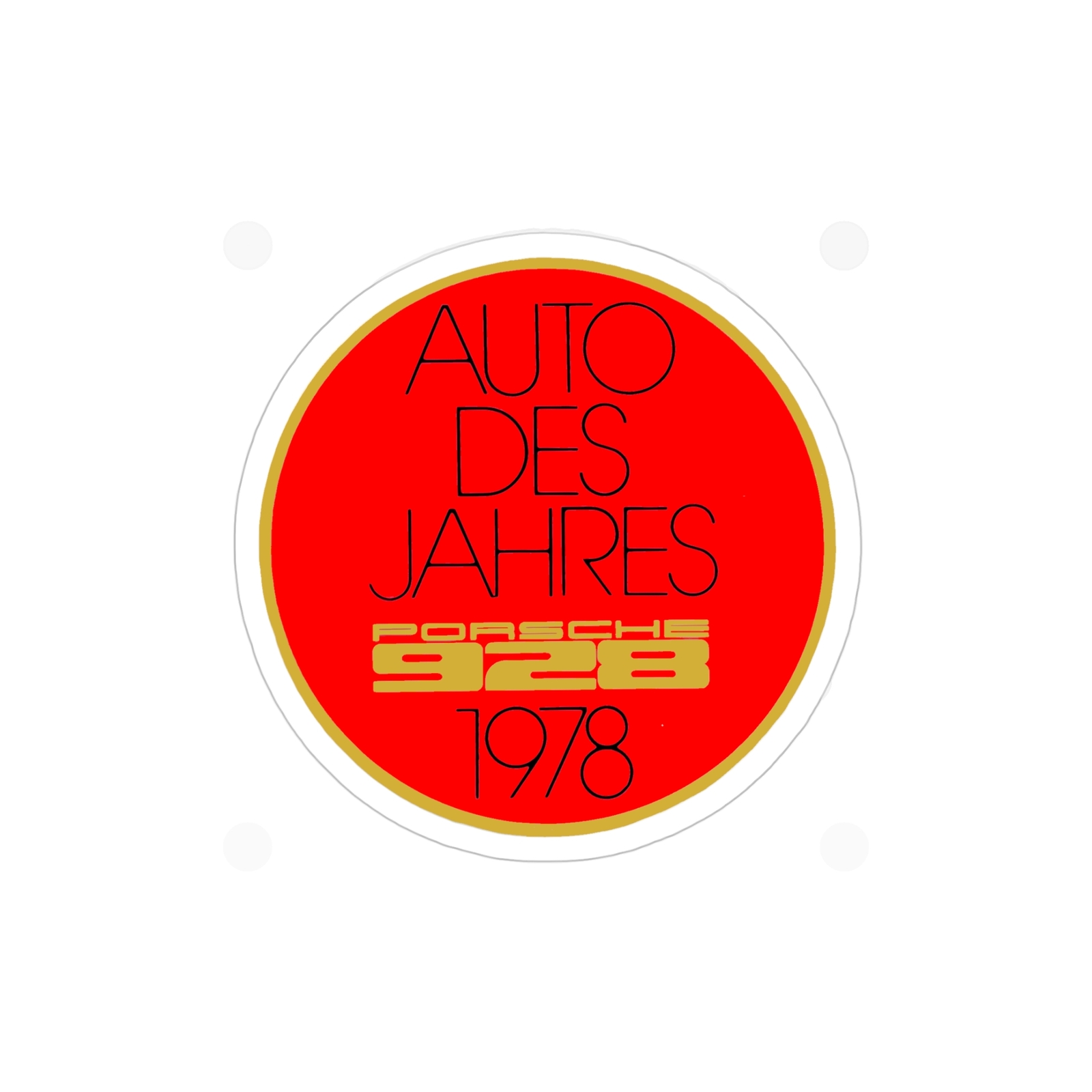 78-95 Porsche 928 "Euro Car Winner" Auto Des Jahres 1978 Decal Sticker 100mm