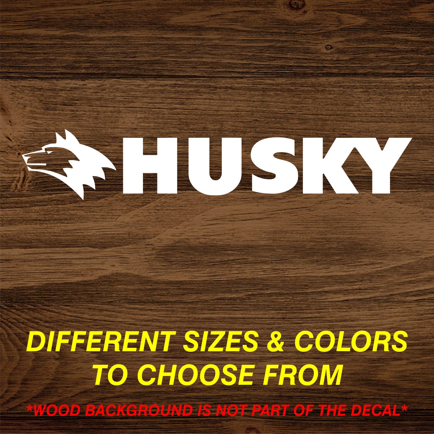 Vinyl Decal Sticker Fits Husky Tools