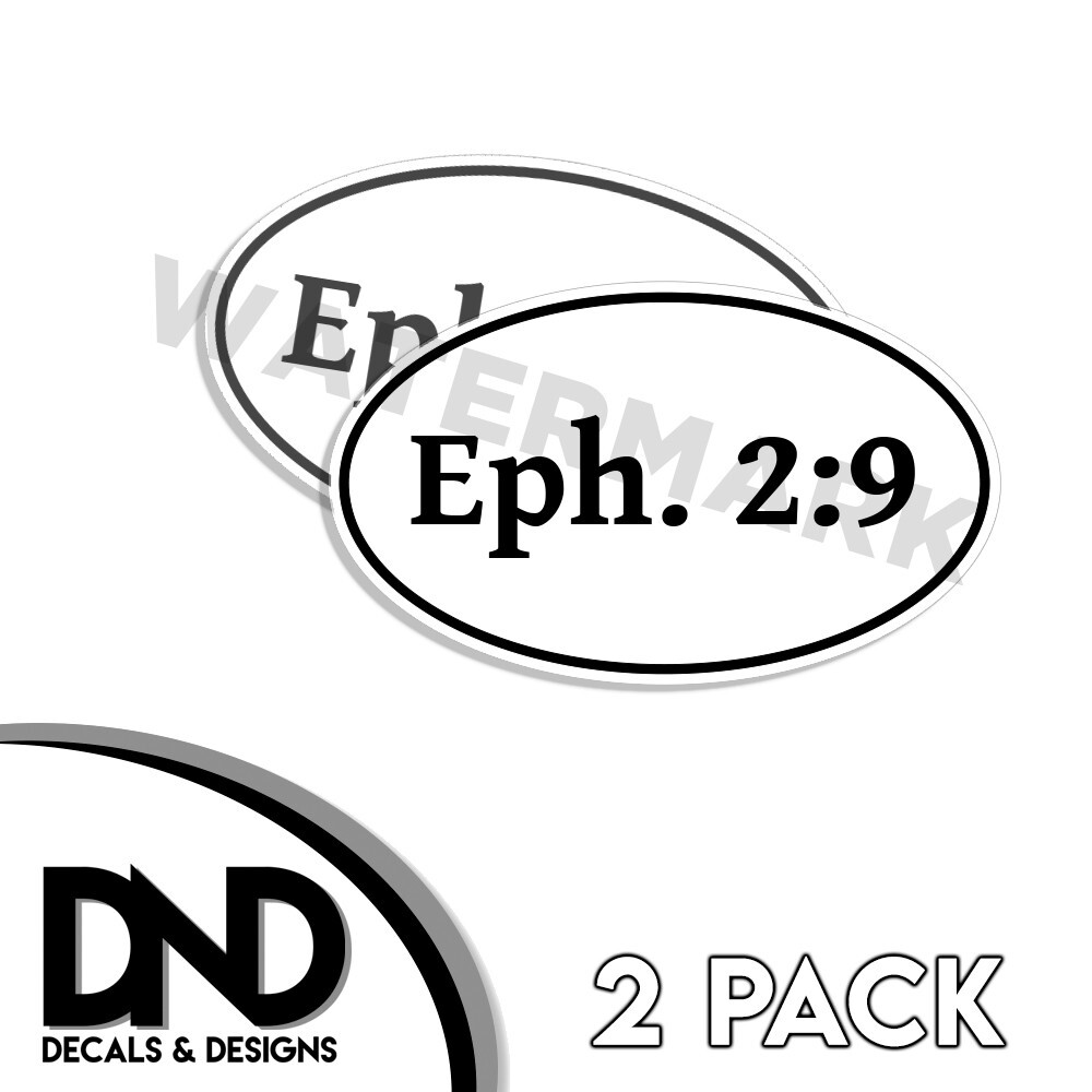 Ephesians 2:9 Oval Sticker Christian scripture bible Eph 2:9 decals 2 Pk 5" Wide