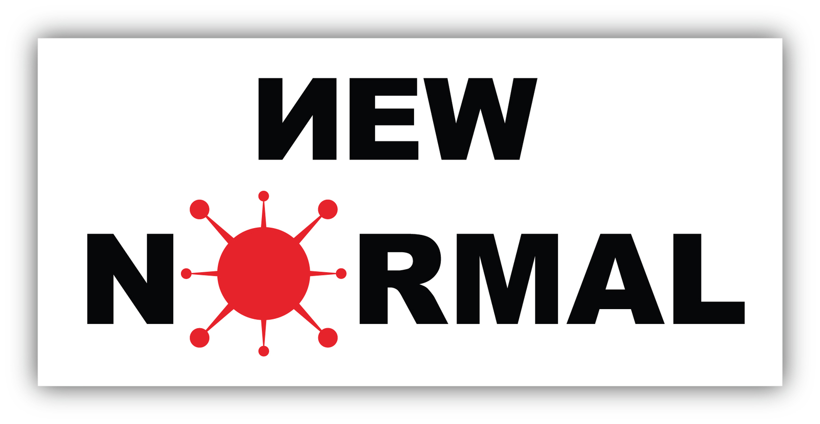 New Normal Slogan Vinyl Sticker Decal