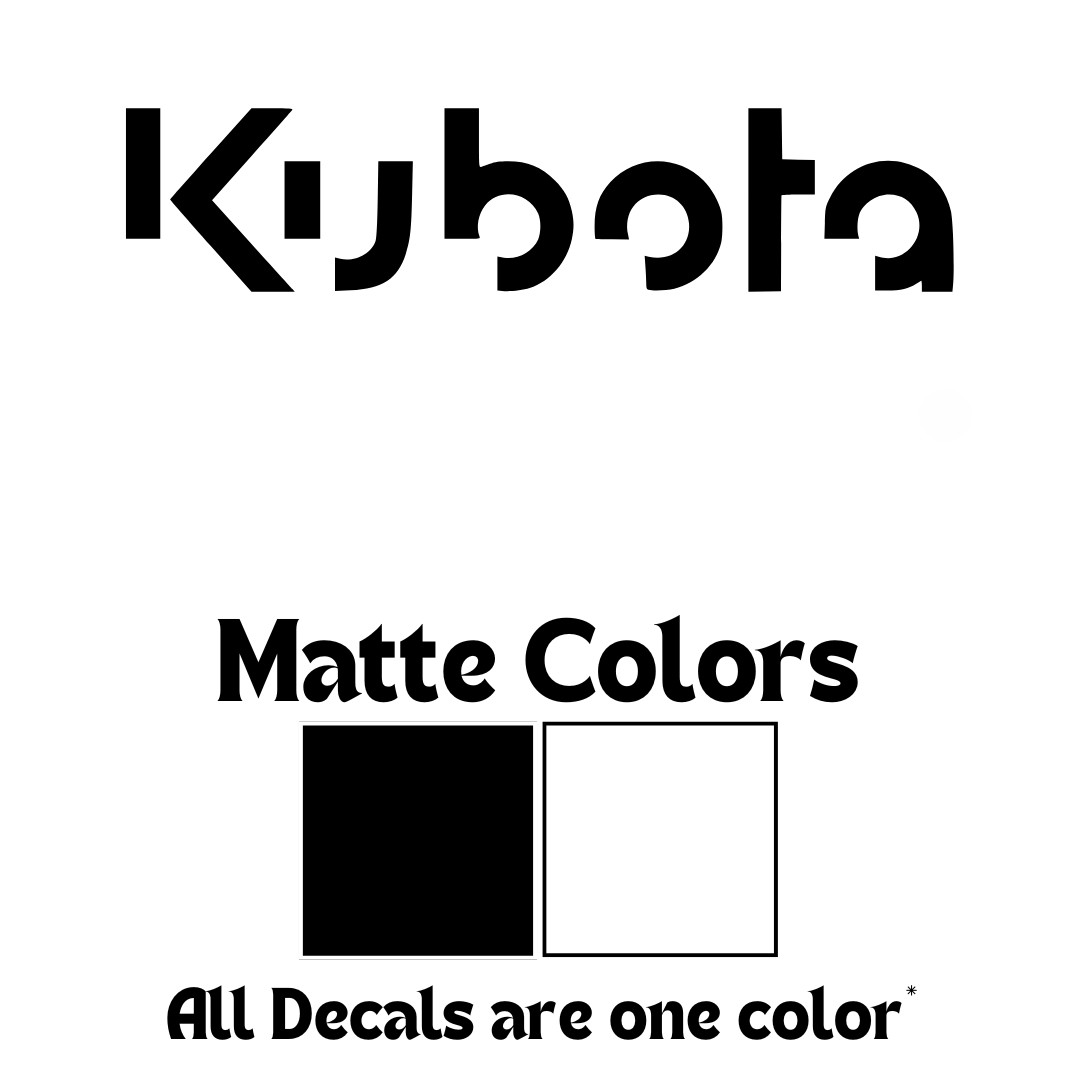 Kubota Vinyl Sticker Decal – 3.5" to 11" Sizes for Tractor, Mower, Blade & More