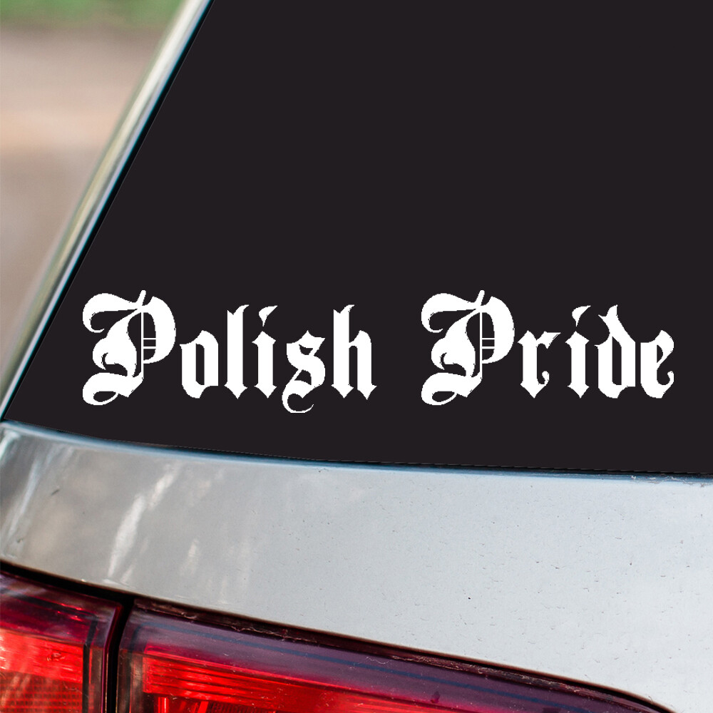 Polish Pride Vinyl Sticker Country Pride all sizes chrome and regular colors