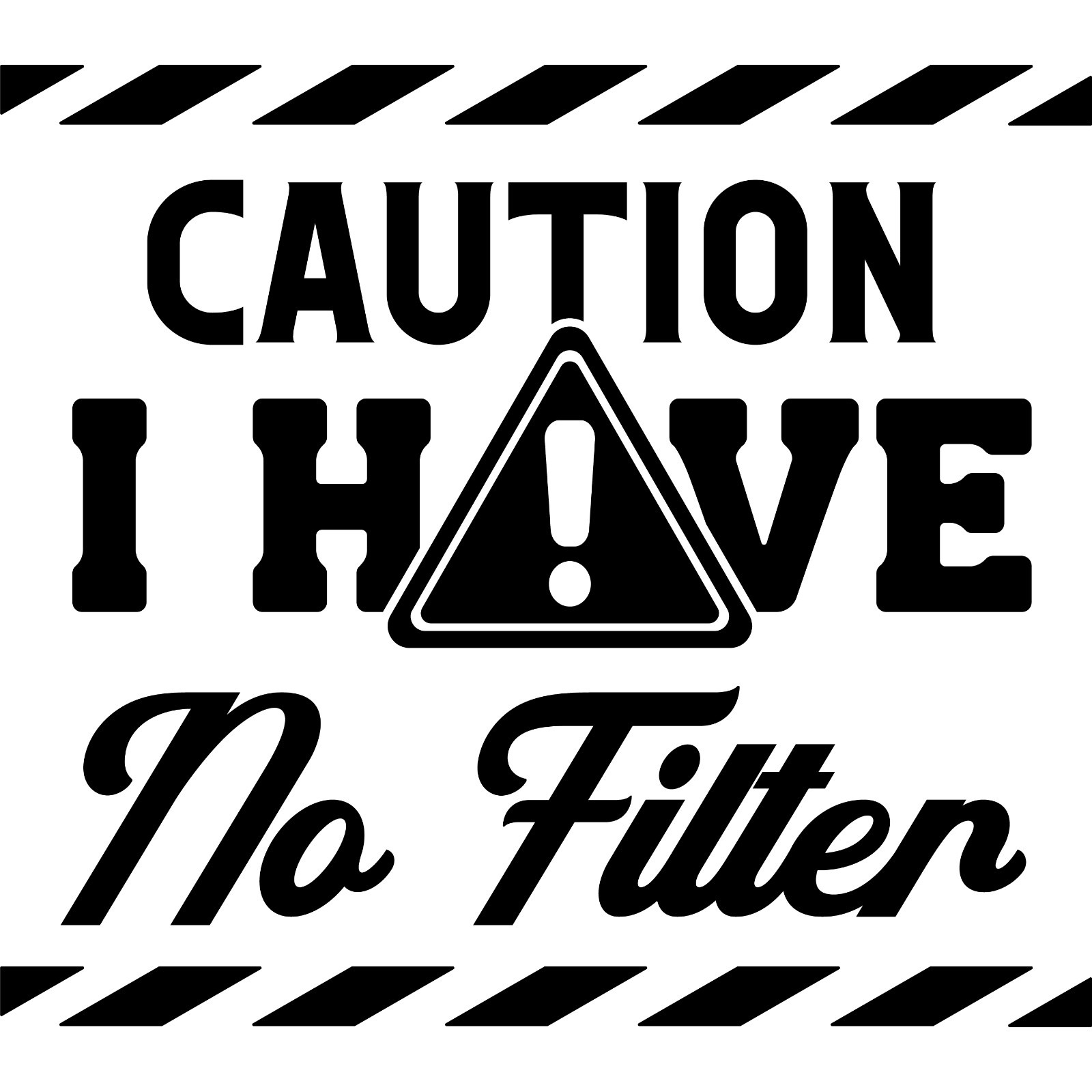 Vinyl Decal Car Stanley Sticker Funny Sarcastic Work Quotes – I Have No Filter
