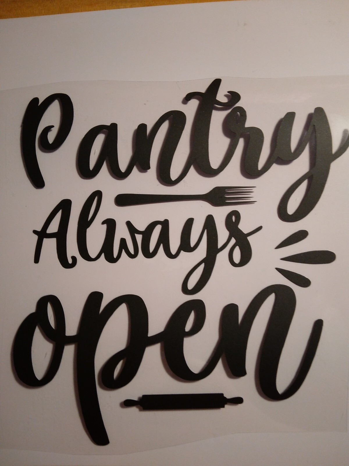 Pantry Always Open Decal