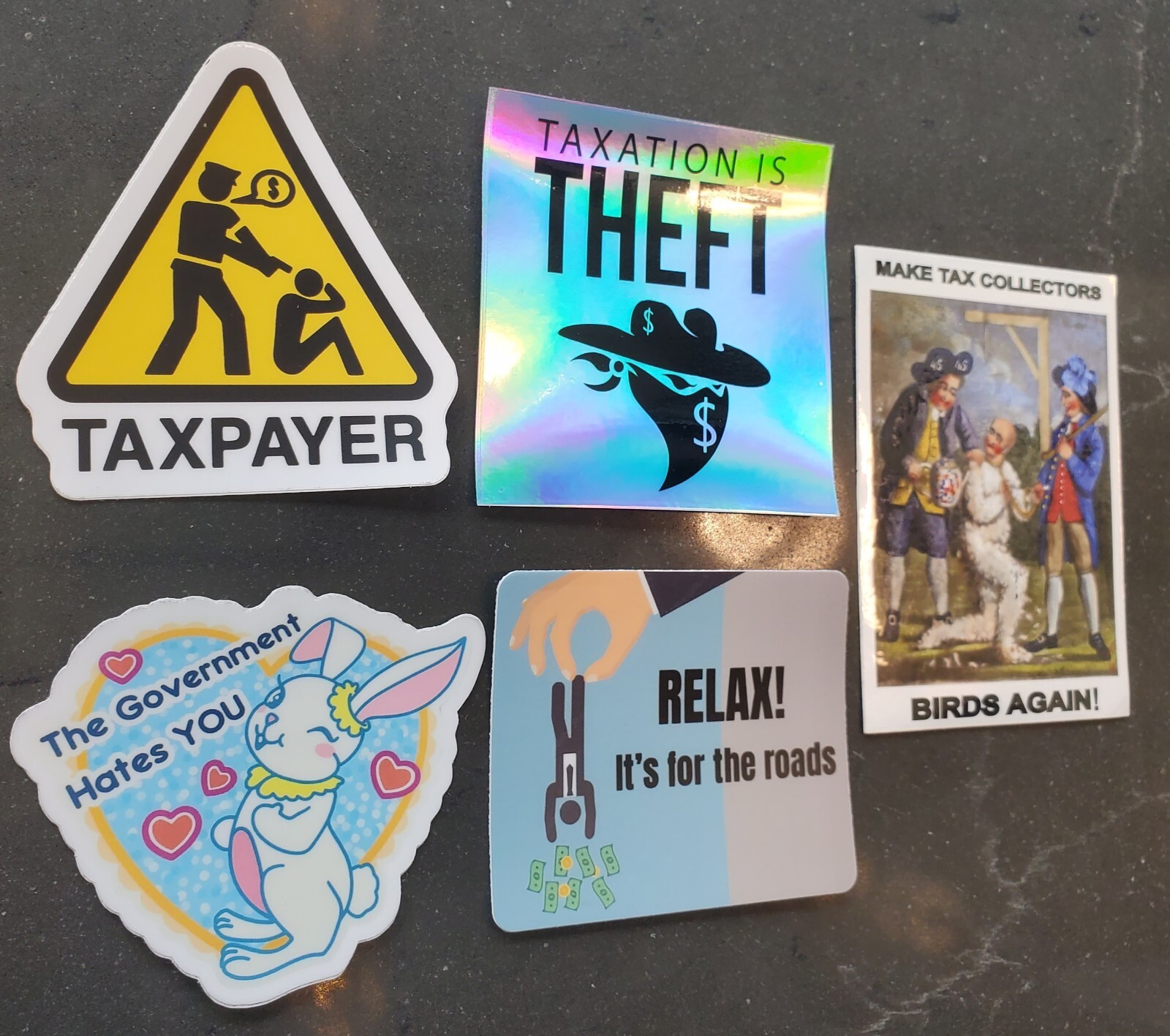 RELAX ITS FOR THE ROADS TAXATION IS THEFT STICKERS (5) 5 YEAR WARRANTY