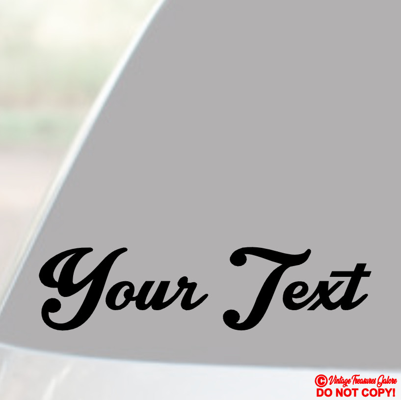 YOUR TEXT Vinyl Decal Sticker Car Window Bumper CUSTOM Personalized Lettering