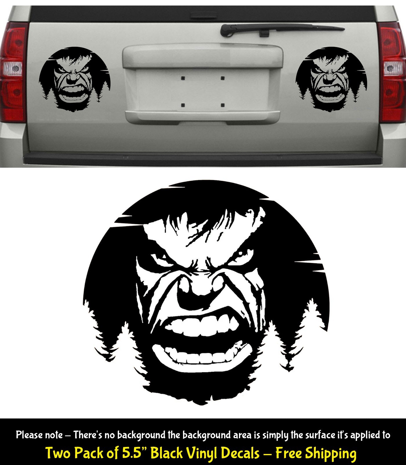 Incredible Hulk Growl Stare Full Moon Two PK of 5.5" Black Vinyl Decals Vehicle