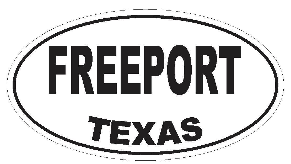 Freeport Texas Oval Bumper Sticker or Helmet Sticker D3398 Euro Oval
