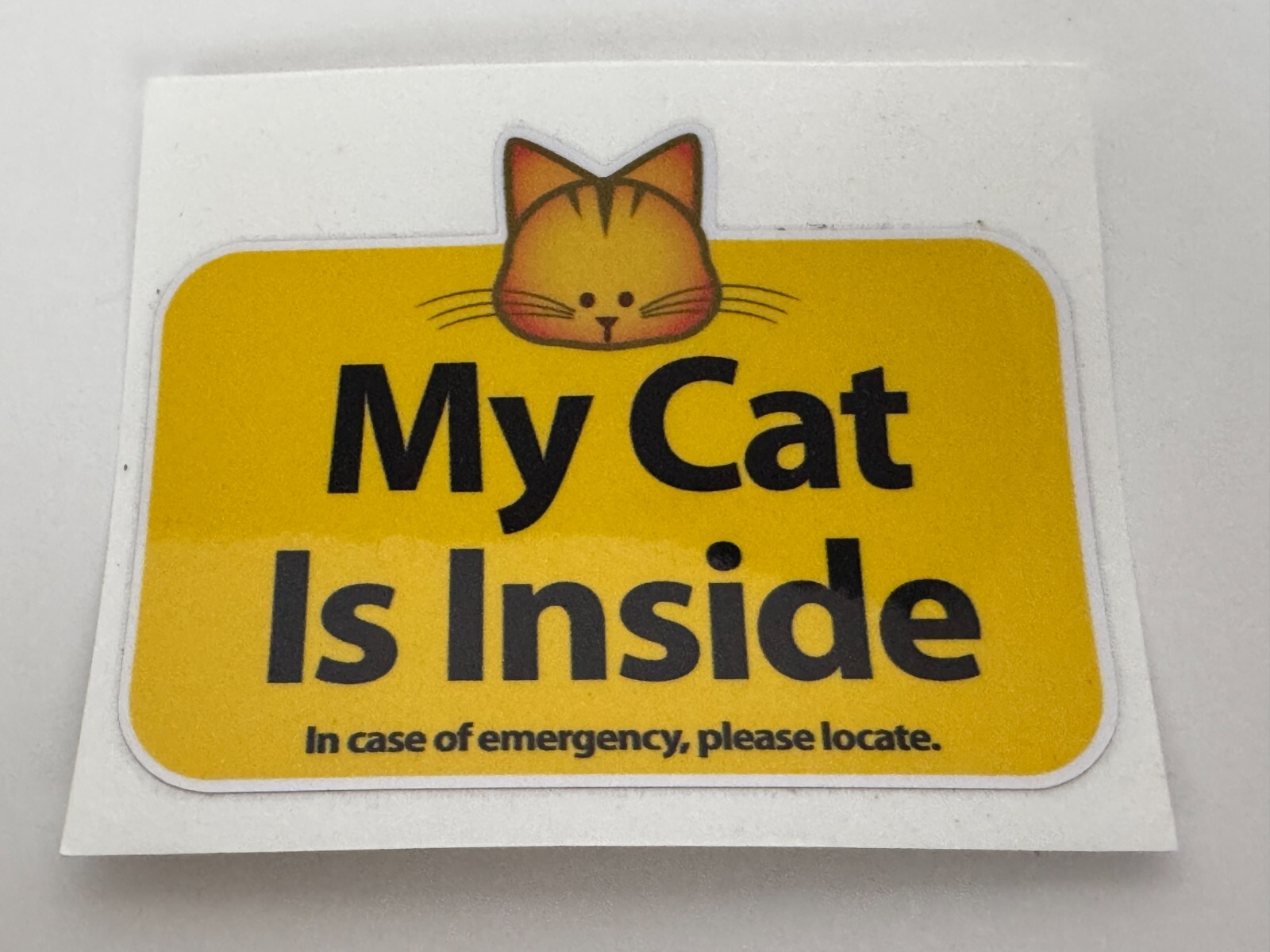 My Cat is Inside Sticker In Case of Emergency Please Locate Pet Car Window House