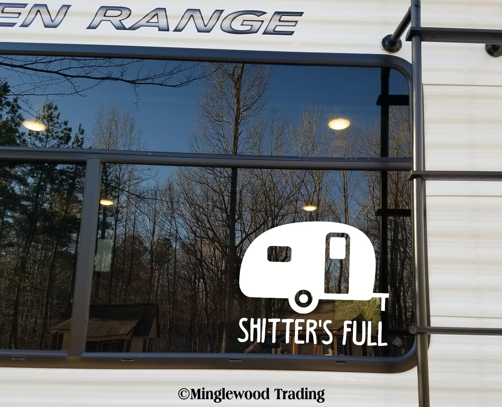 Shitter's Full Vinyl Sticker – Camper RV Travel Trailer 5th Wheel Camping