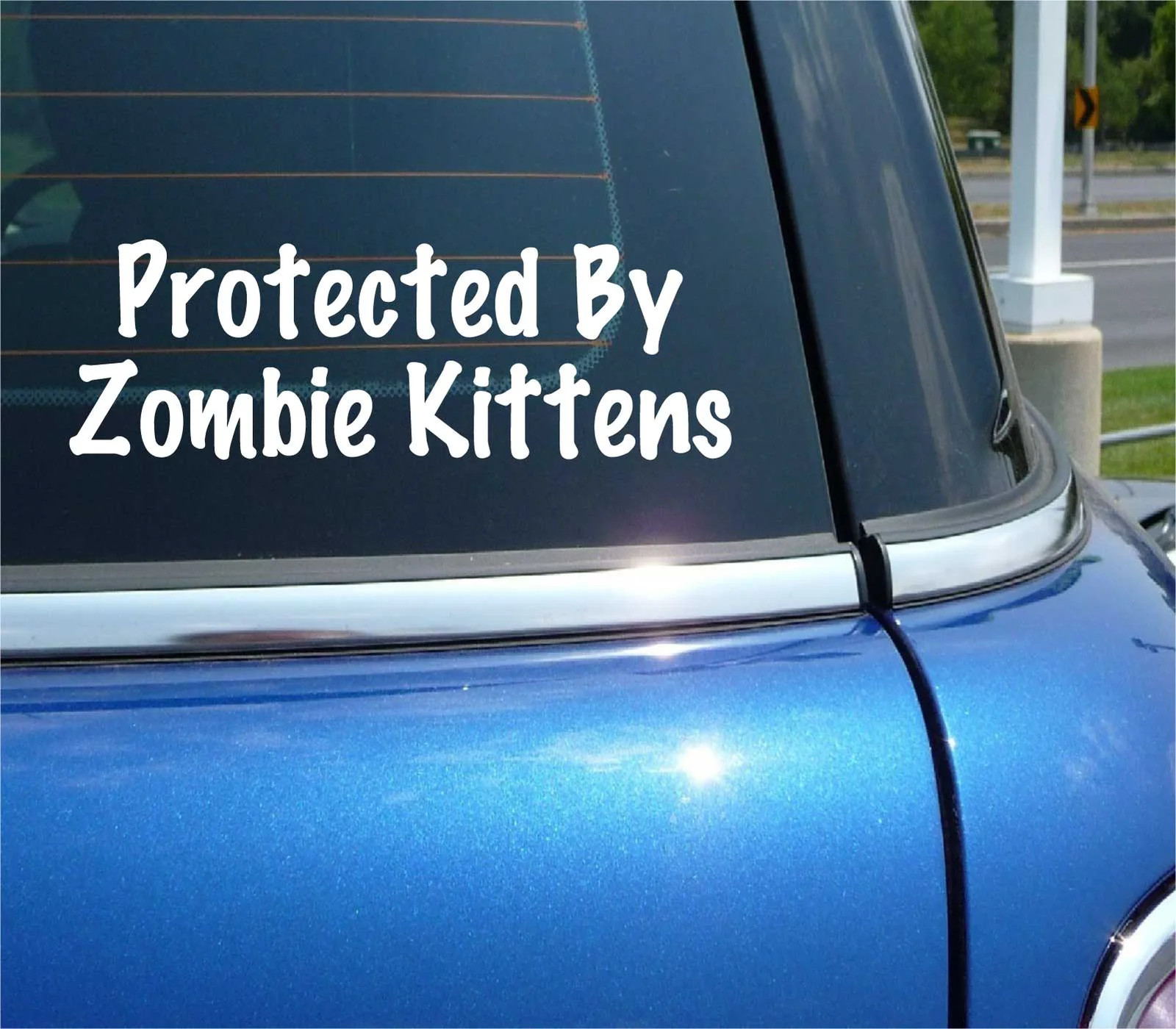PROTECTED BY ZOMBIE KITTENS DECAL STICKER FUNNY CAT KITTY PET SHELTER RESCUE CAR