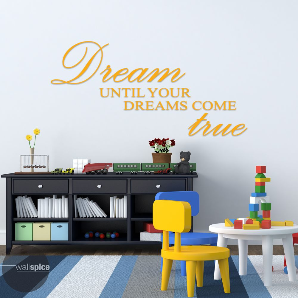 Dream Until Your Dreams Come True Vinyl Wall Decal Sticker