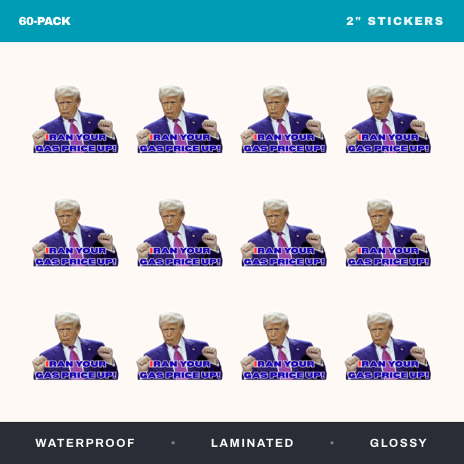 60 Pack Trump Iran Gas Prices Up Stickers, Anti Trump Stickers Waterproof 2"