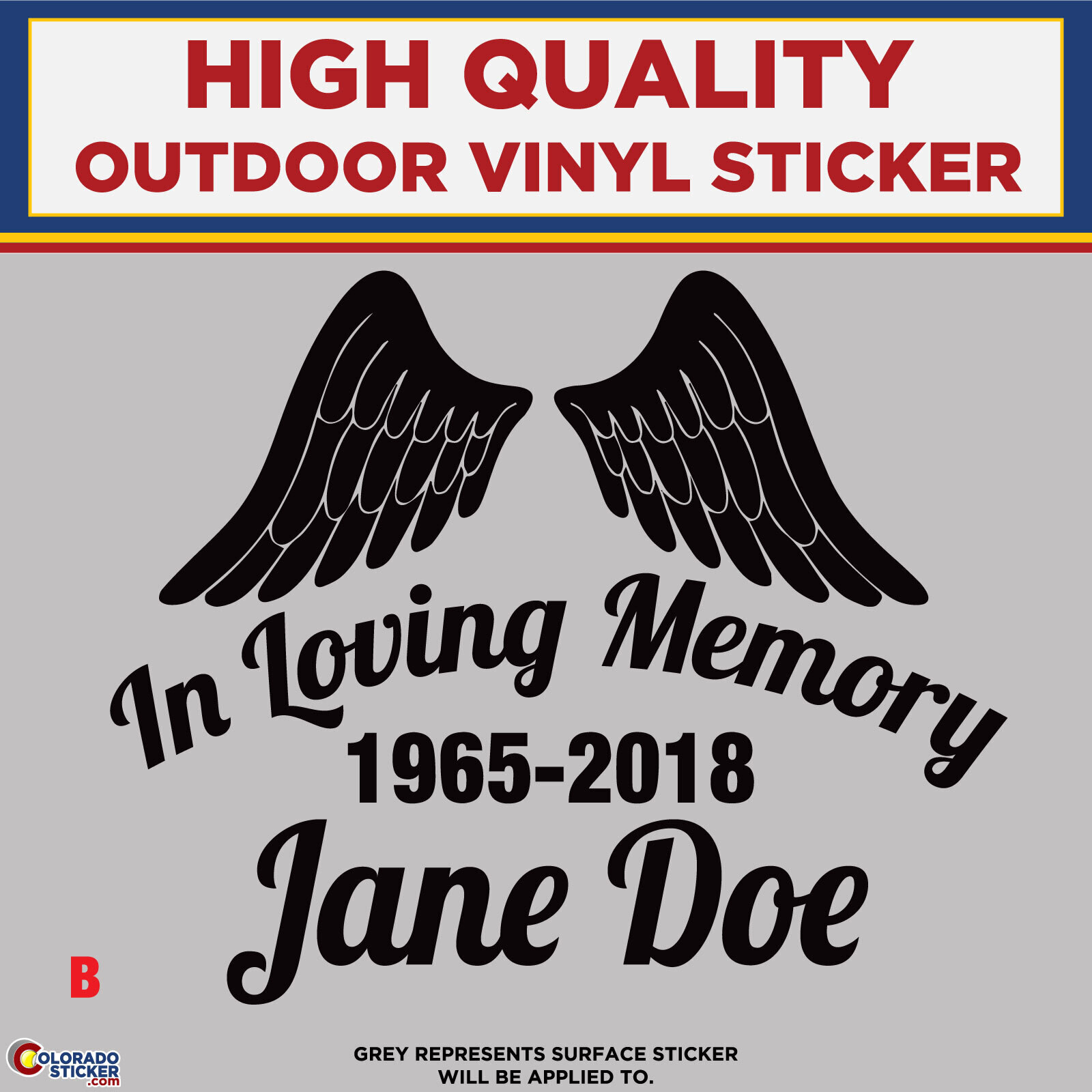 In Loving Memory – B, High Quality Die Cut Vinyl Sticker Decals