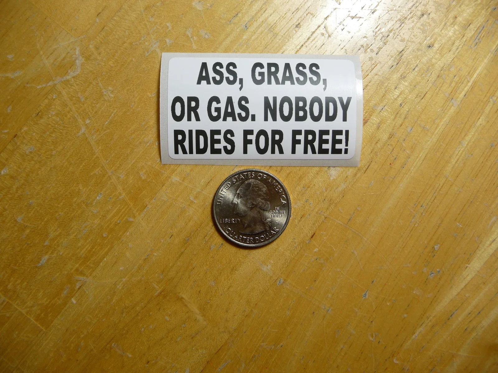 ASS GRASS OR GAS NOBODY RIDES FOR FREE STICKER DECAL 1 – 50 BULK PACK FUNNY