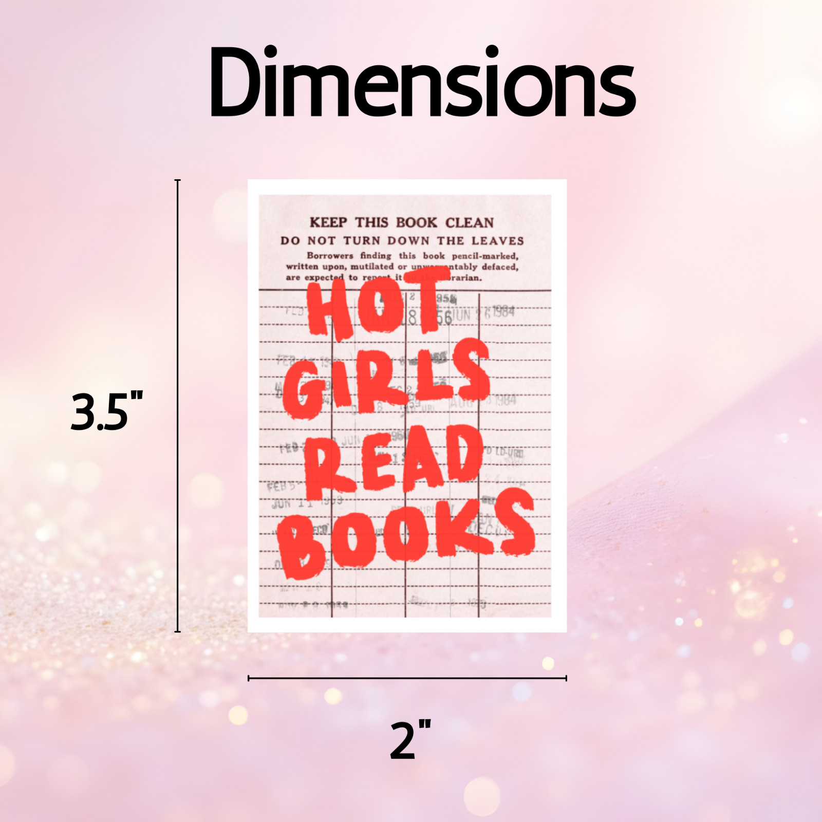 Hot Girls Read Books Vinyl Sticker 3.5in Reader Quote Library Card Bookish Decal