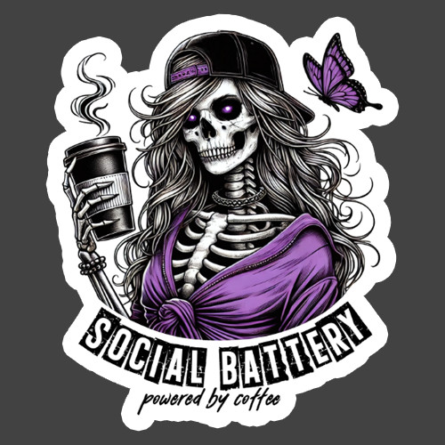 Gothic Sticker Vinyl Decal Social Battery Skeleton Coffee Funny Dark