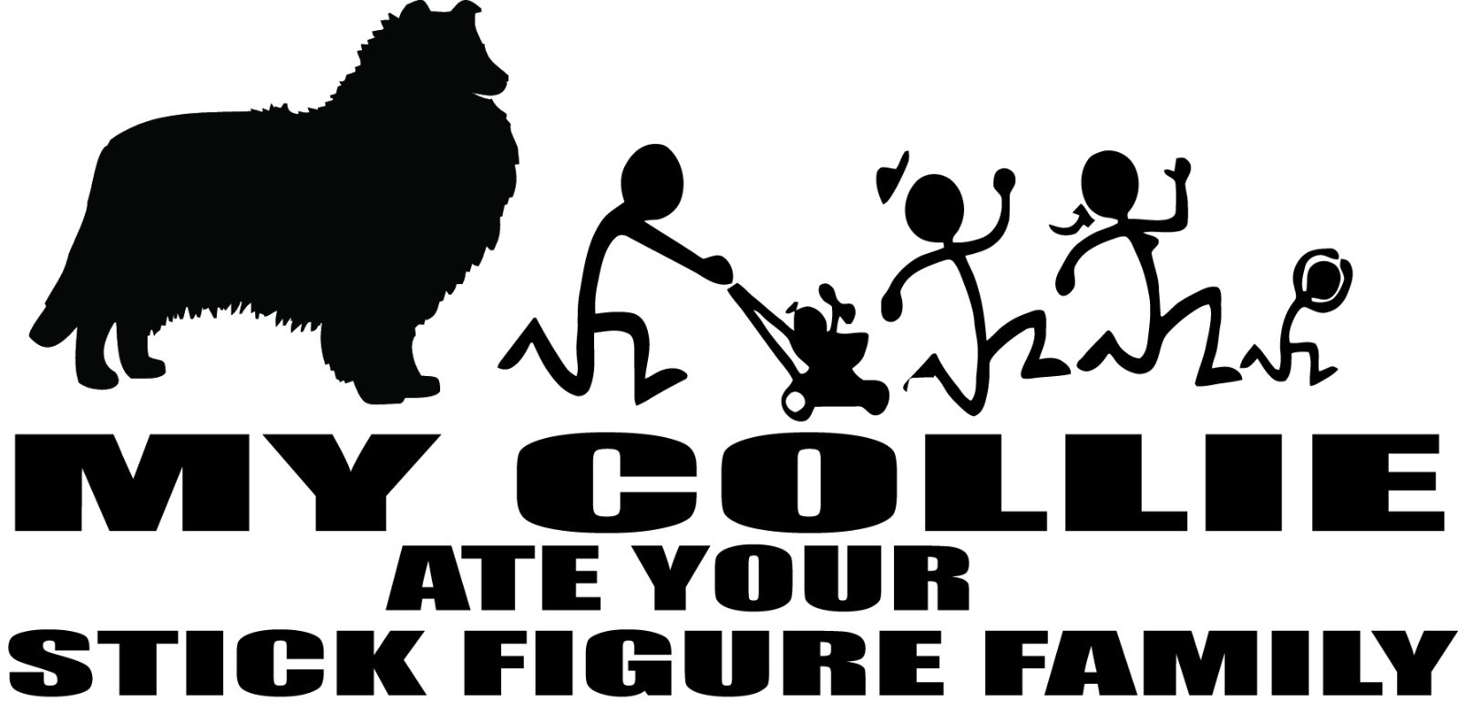 Funny Collie Vinyl Decal: 'My Dog Ate Your Stick Figure Family #9036S